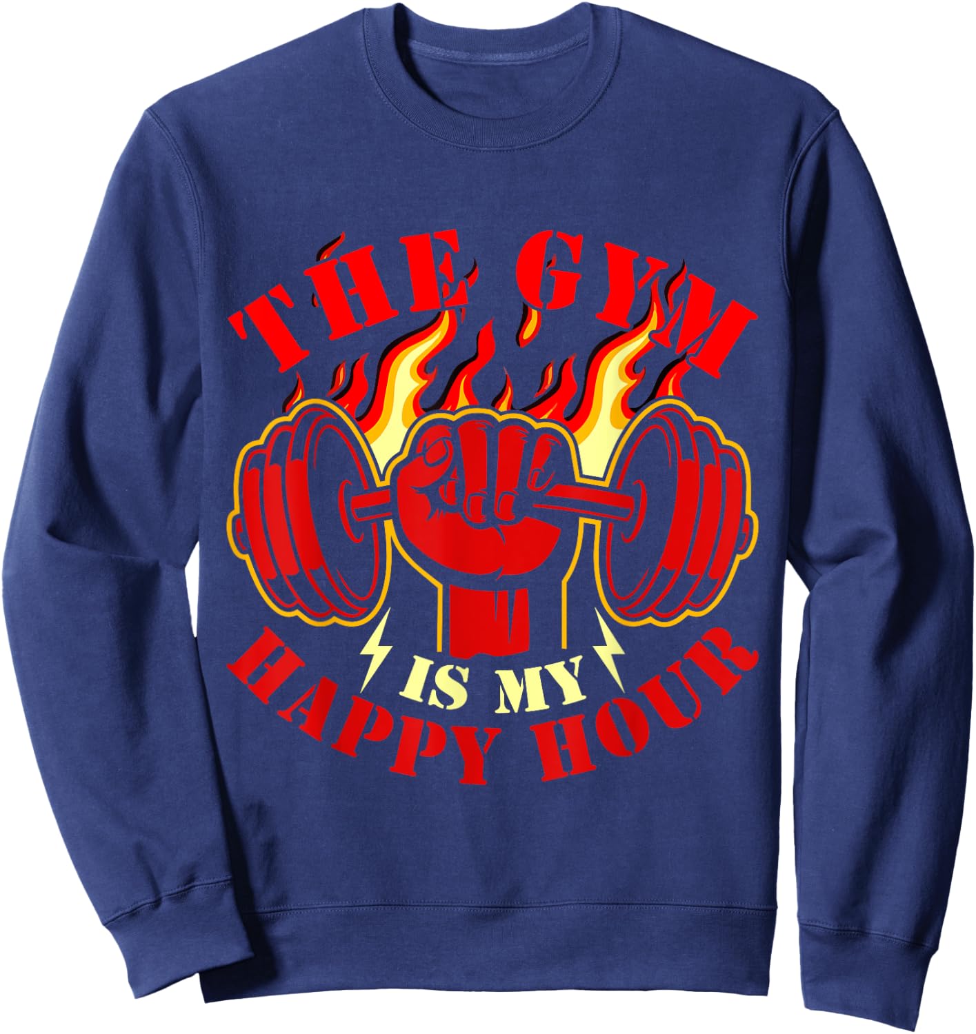 Fitness The Gym Is My Happy Hour Meme Vintage Funny Saying Sweatshirt - Sweatshirt | Navy