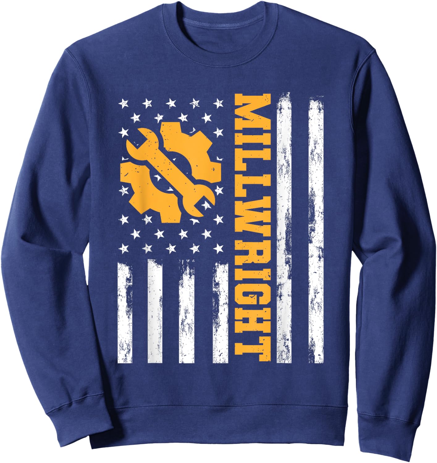 Milwright American Flag Funny USA Patriotic Mill Machinery Women Men Sweatshirt - Sweatshirt | Navy
