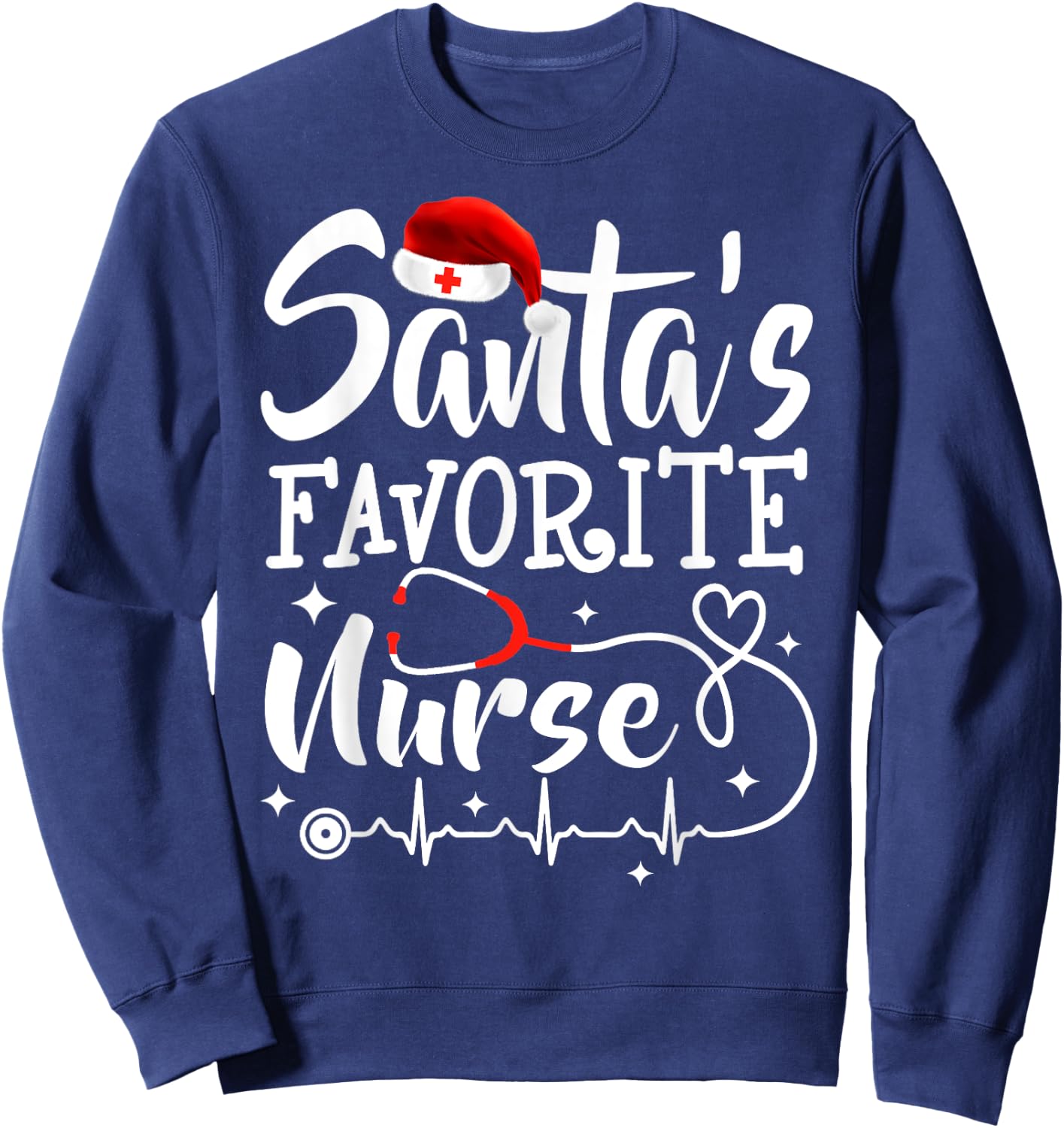 Santa's Favorite Nurse Christmas Scrub Top Stethoscope Xmas Sweatshirt - Sweatshirt | Navy