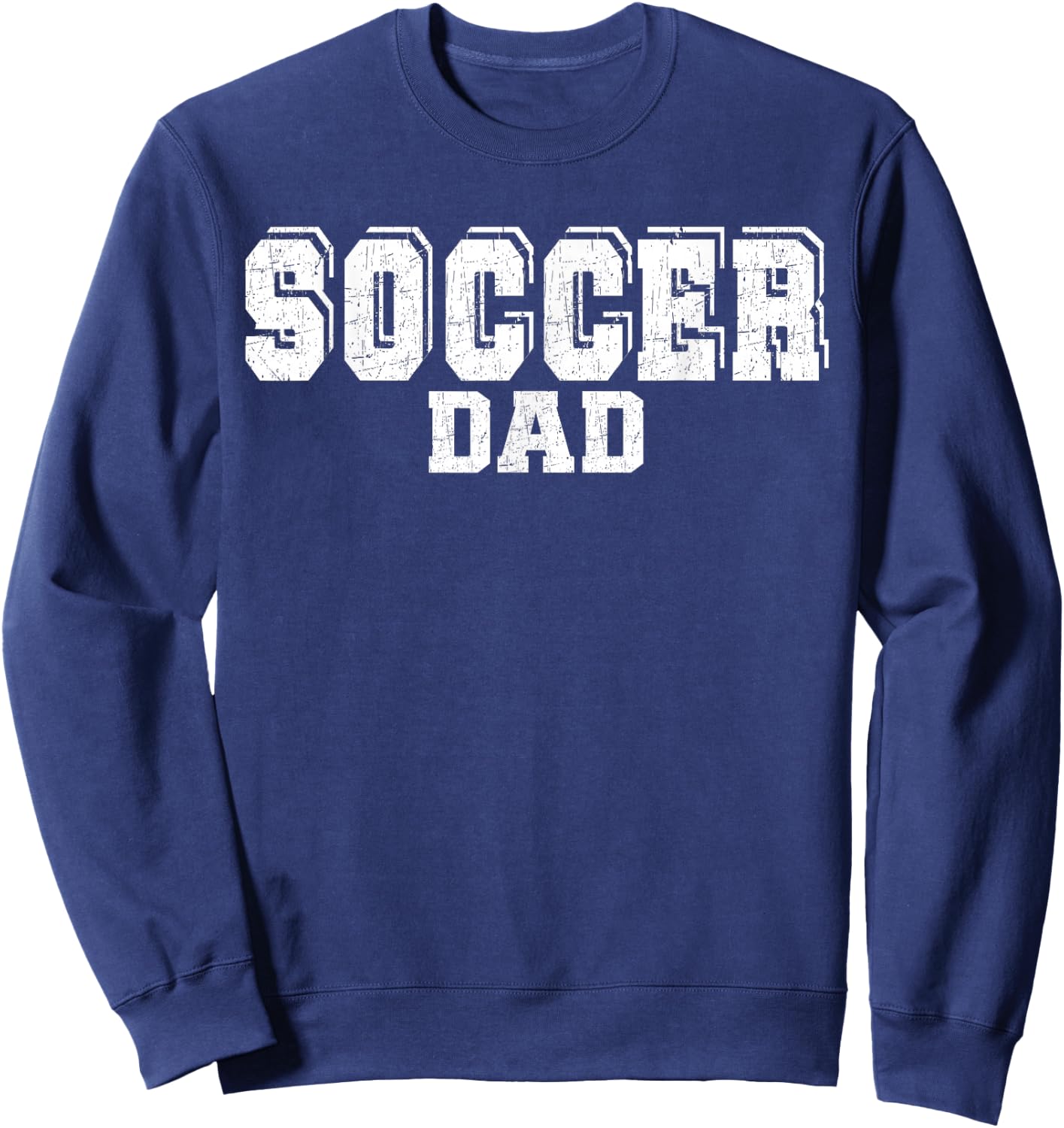 Soccer Dad Sweatshirt - Sweatshirt | Navy