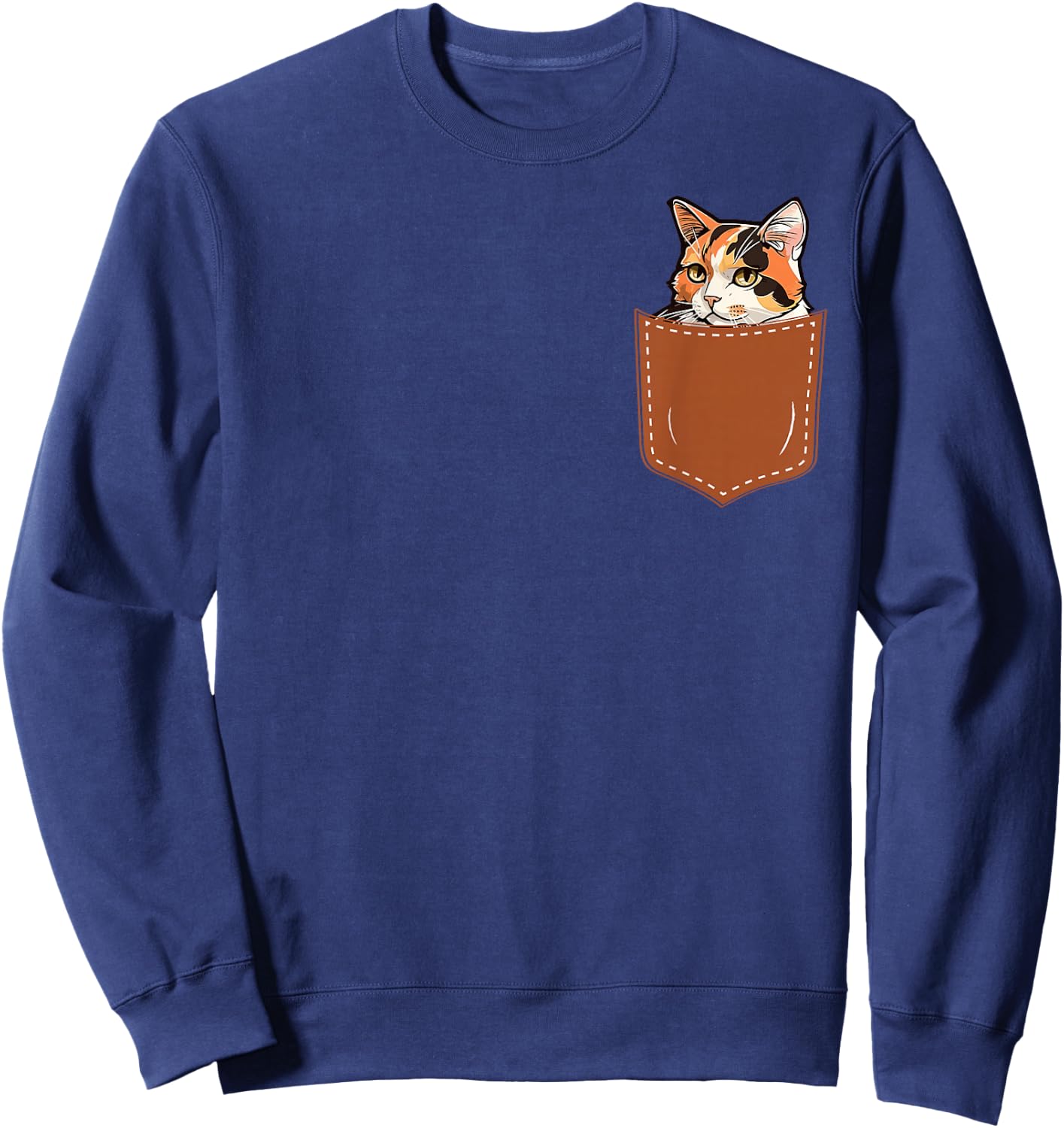 Funny Calico Cat in My Pocket,Calico Lover Owner Sweatshirt - Sweatshirt | Navy