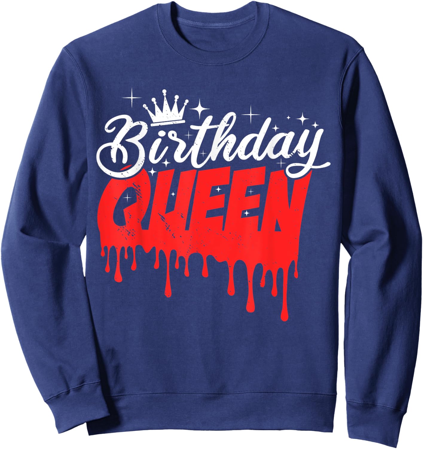 Cool Birthday Queen Sweatshirt - Sweatshirt | Navy