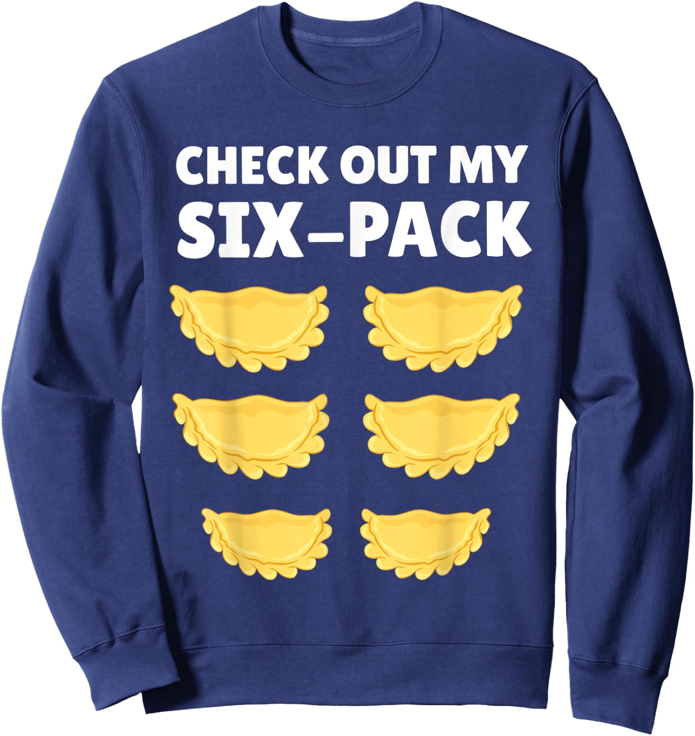 Funny Pierogi Art Women Pierogi Dumplings Lover Sweatshirt - Sweatshirt | Navy