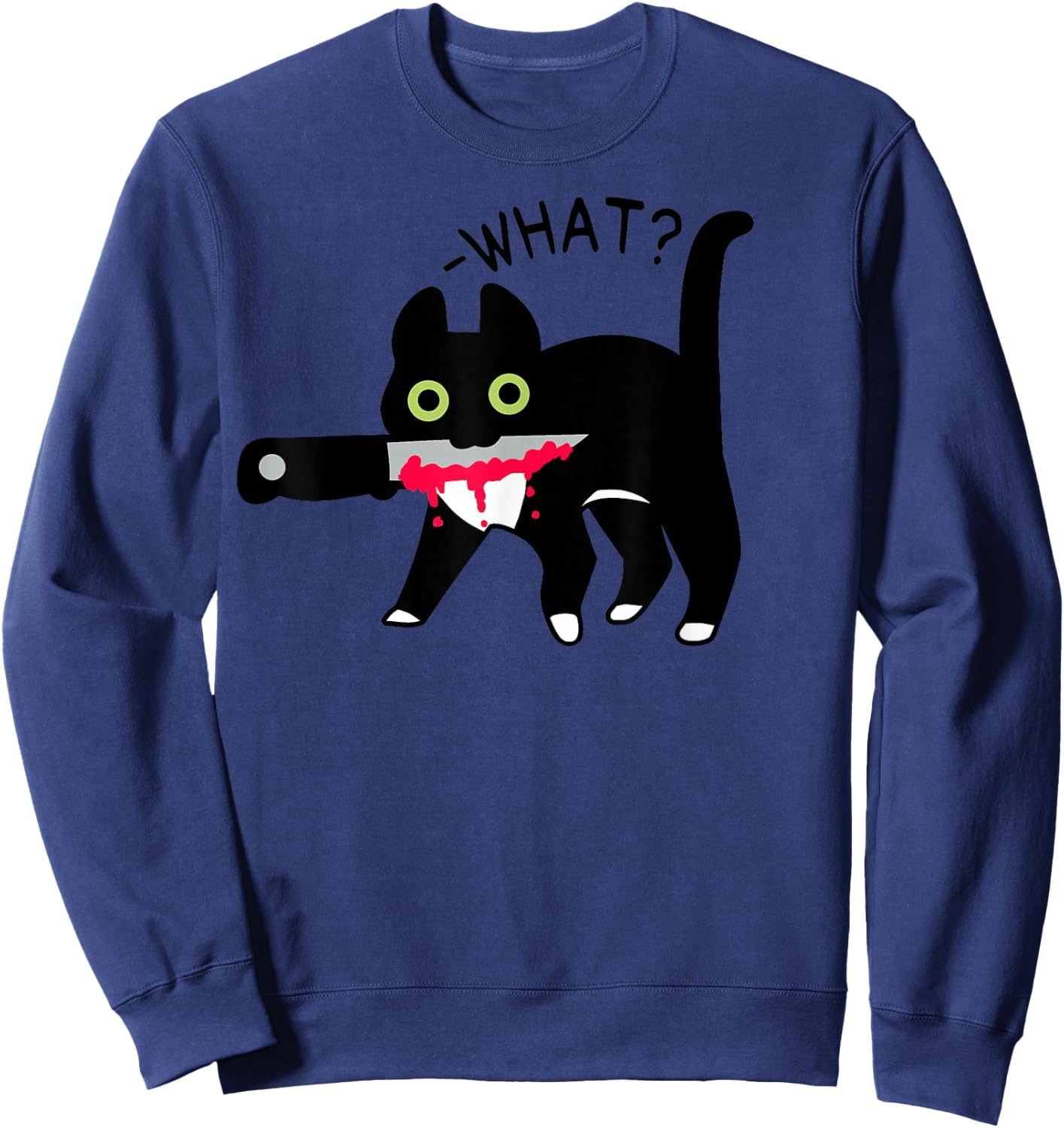 Cat What? Murderous Tuxedo Cat with Knife Halloween Costume Sweatshirt - Sweatshirt | Navy