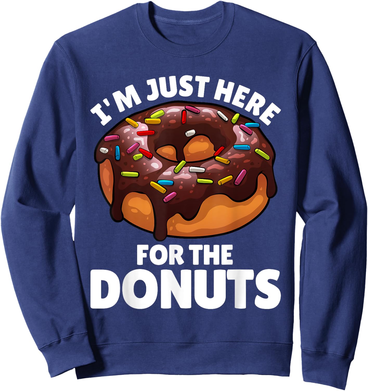 Donut Art Women Food Doughnut Dessert Donut Lover Sweatshirt - Sweatshirt | Navy