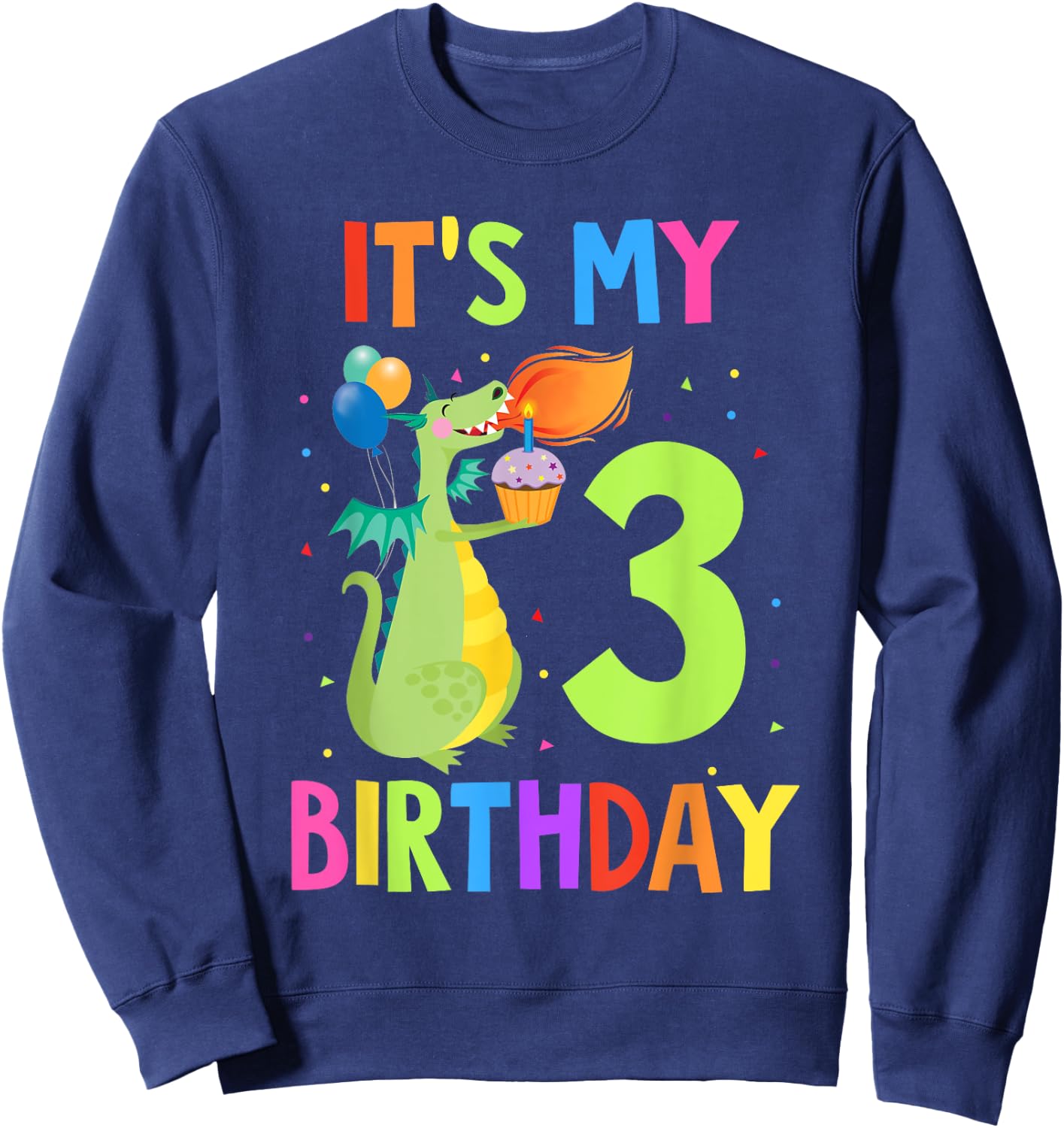It's My 3rd Birthday Shirt Toddler Boy 3 Yrs Old Dragon Sweatshirt - Sweatshirt | Navy