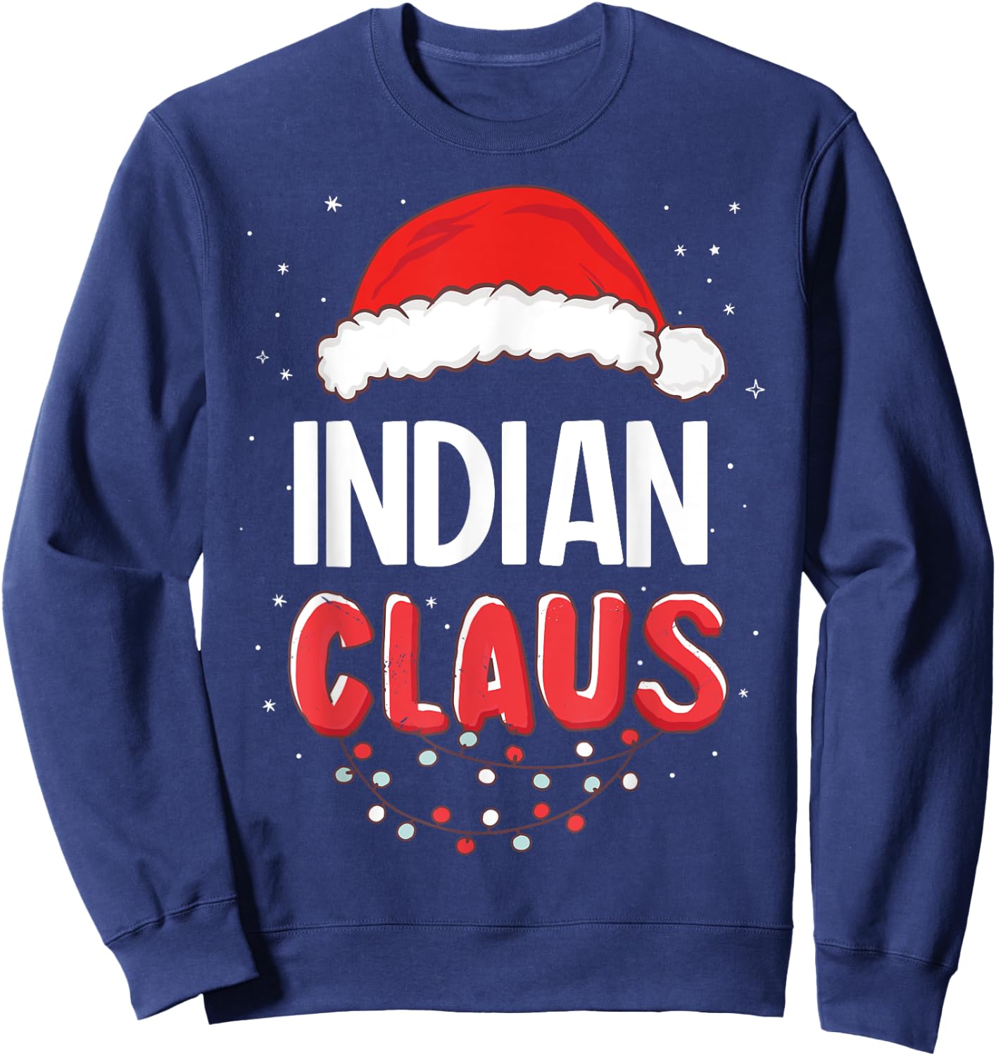 Indian Santa Claus Christmas Matching Costume Sweatshirt - Sweatshirt | Navy