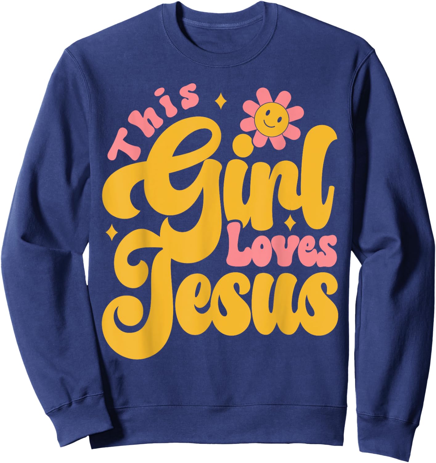 Christian Retro This Girl Loves Jesus God 70s Sweatshirt - Sweatshirt | Navy