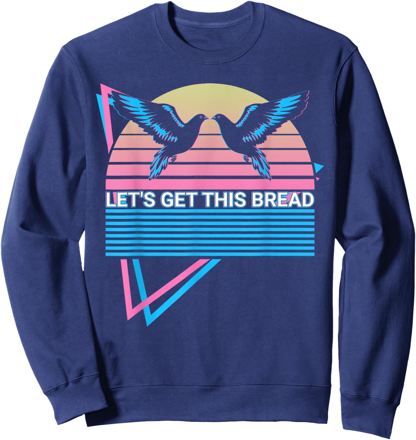 Pigeon Retro Let's Get This Bread Sweatshirt - Sweatshirt | Navy