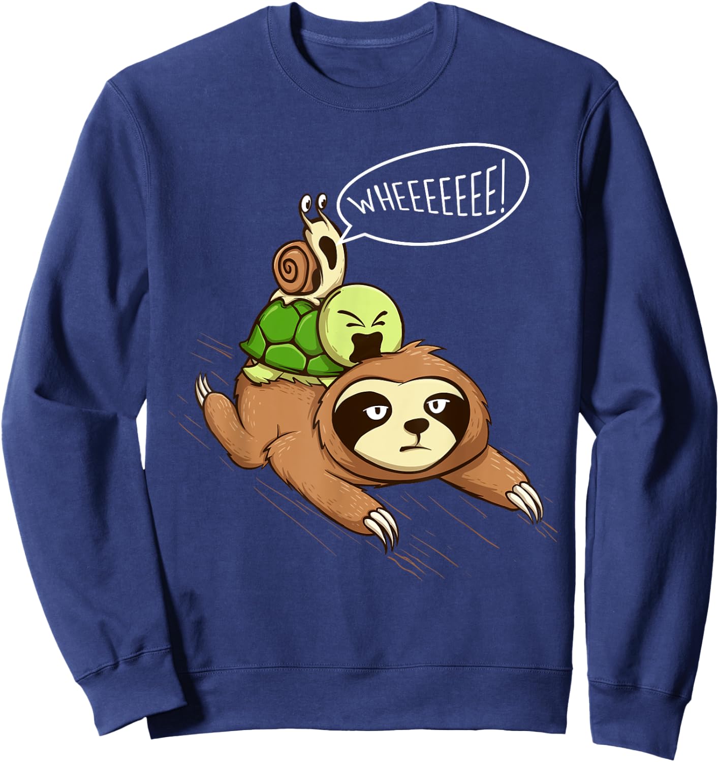 Wheeeeeee - Wildlife Sloth Turtle Snail Animal Pet Lover Sweatshirt - Sweatshirt | Navy
