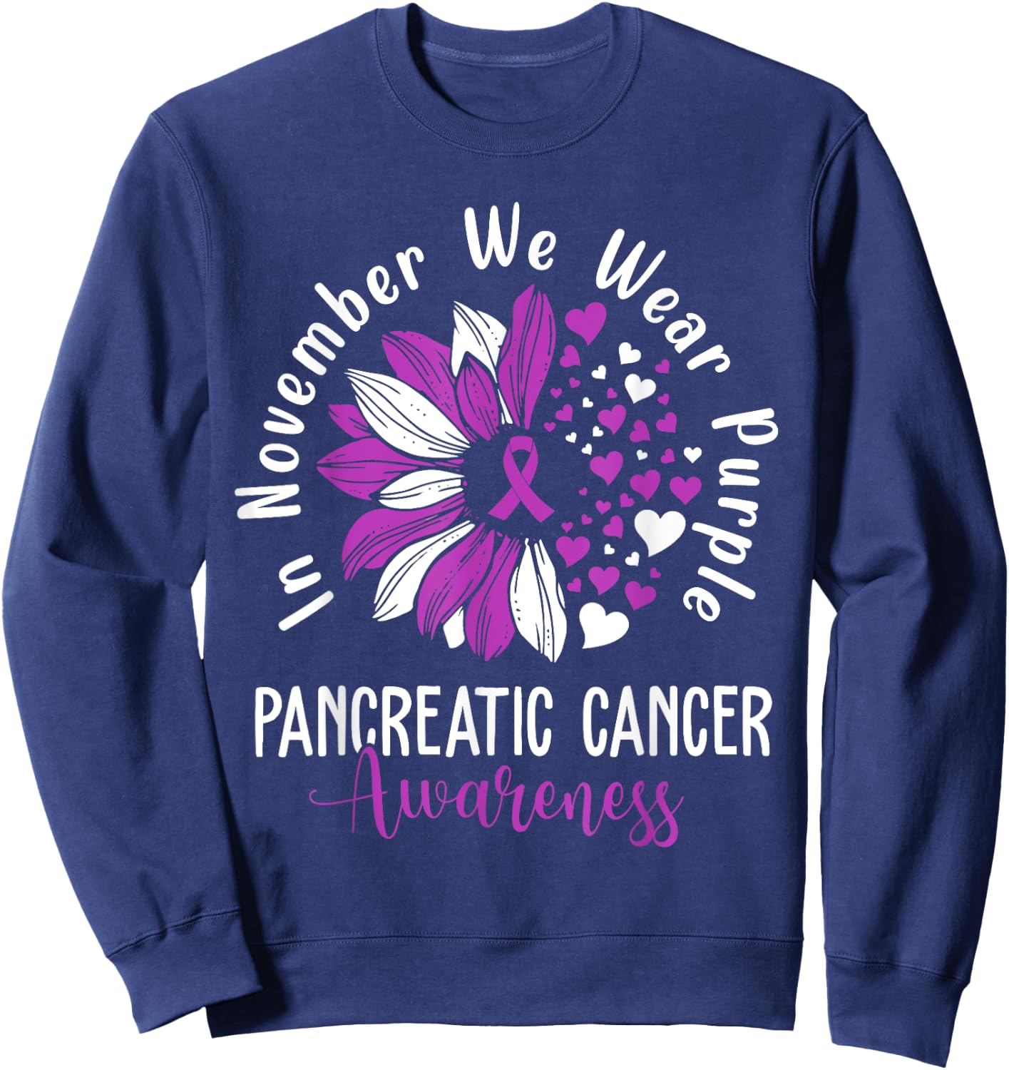 In November We Wear Purple Pancreatic Cancer Awareness Sweatshirt - Sweatshirt | Navy