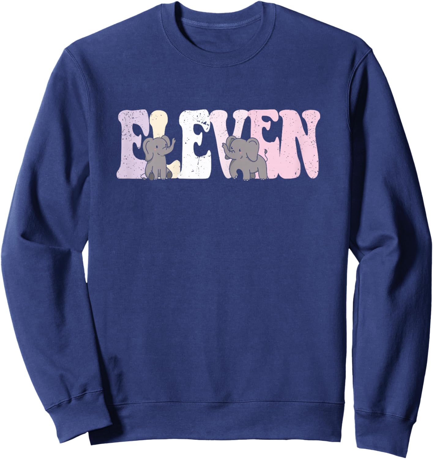 11 Year Old Cute Elephant Birthday Girl 11th B-day Sweatshirt - Sweatshirt | Navy