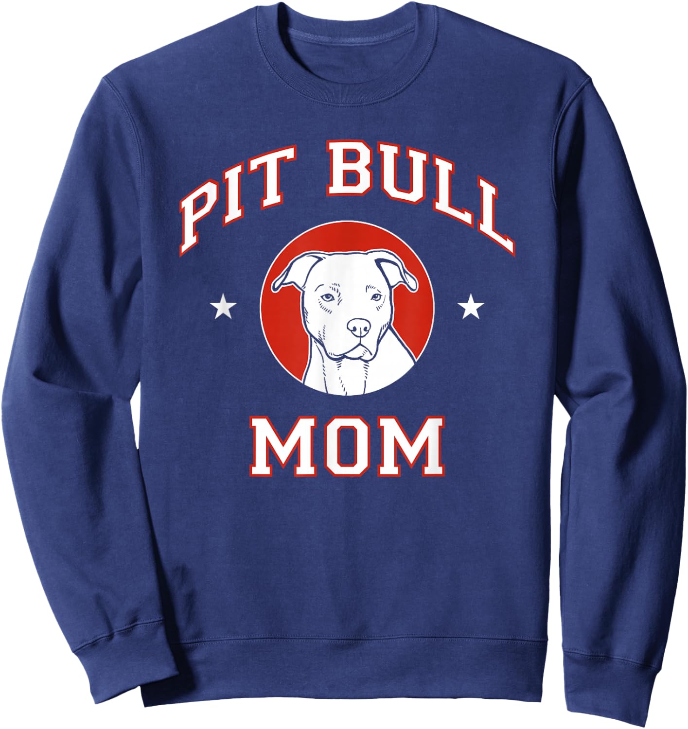 Pit Bull Mom Dog Mother Sweatshirt - Sweatshirt | Navy