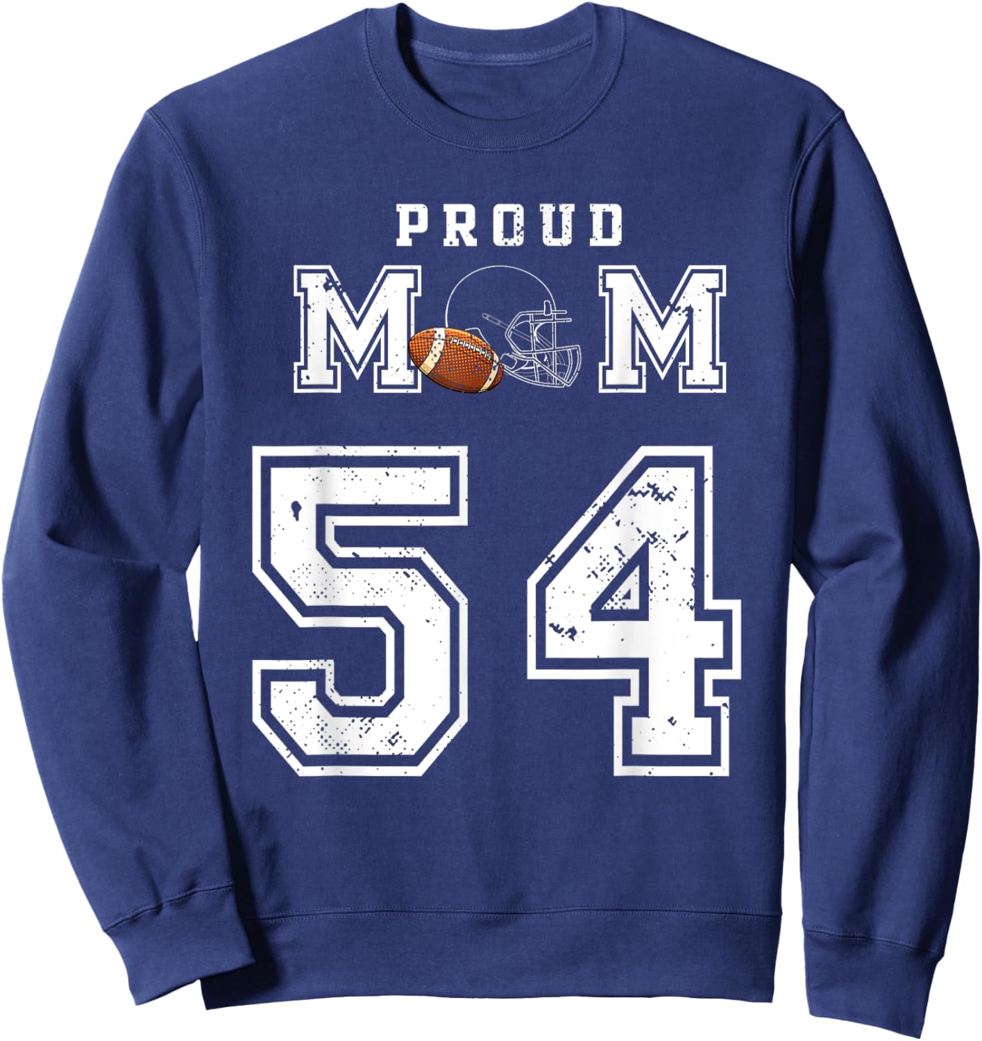 Custom Proud Football Mom Number 54 Personalized Sweatshirt - Sweatshirt | Navy