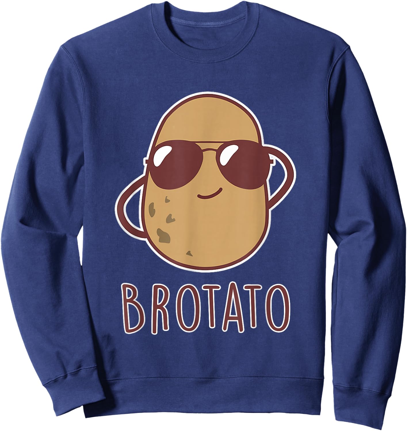 Brotato - Brother and Potato Friendship Funny Potato Day Sweatshirt - Sweatshirt | Navy