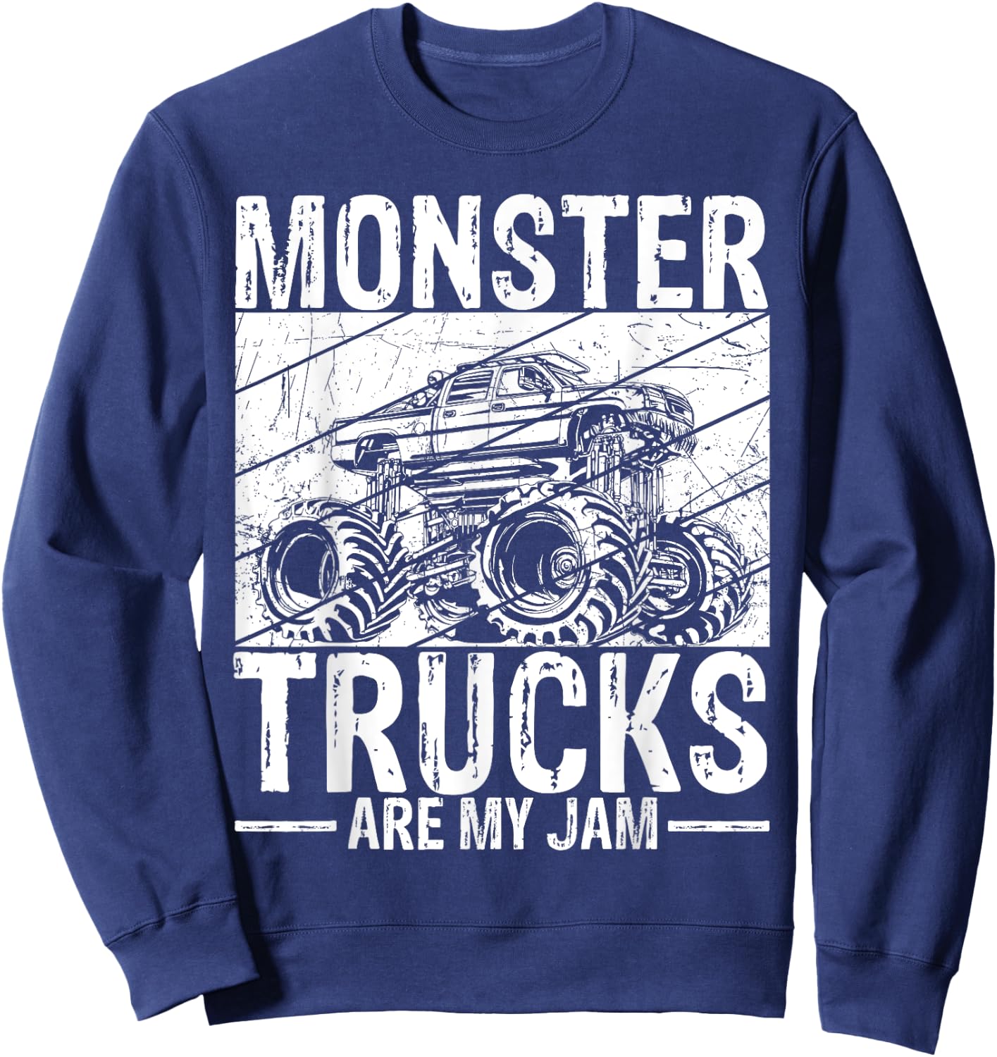 Monster Trucks Are My Jam Gift Cars Monster Trucks Sweatshirt - Sweatshirt | Navy