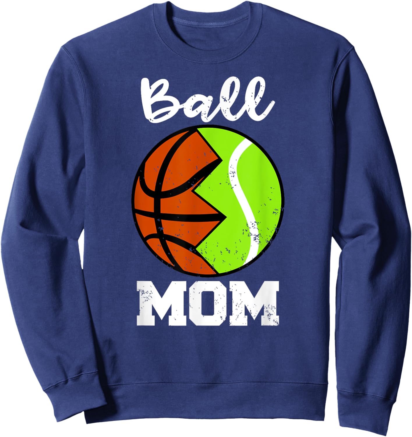 Ball Mom Funny Basketball Tennis Player Mom Sweatshirt - Sweatshirt | Navy