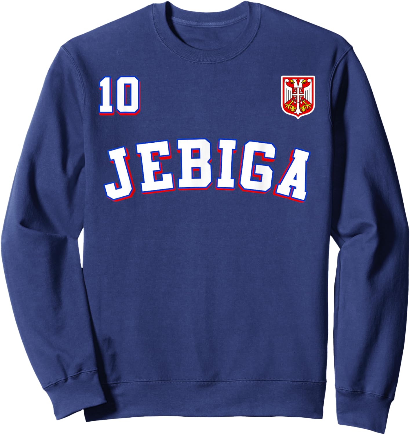 JEBIGA Serbian Flag Pride of Serbia Funny Balkan Sweatshirt - Sweatshirt | Navy