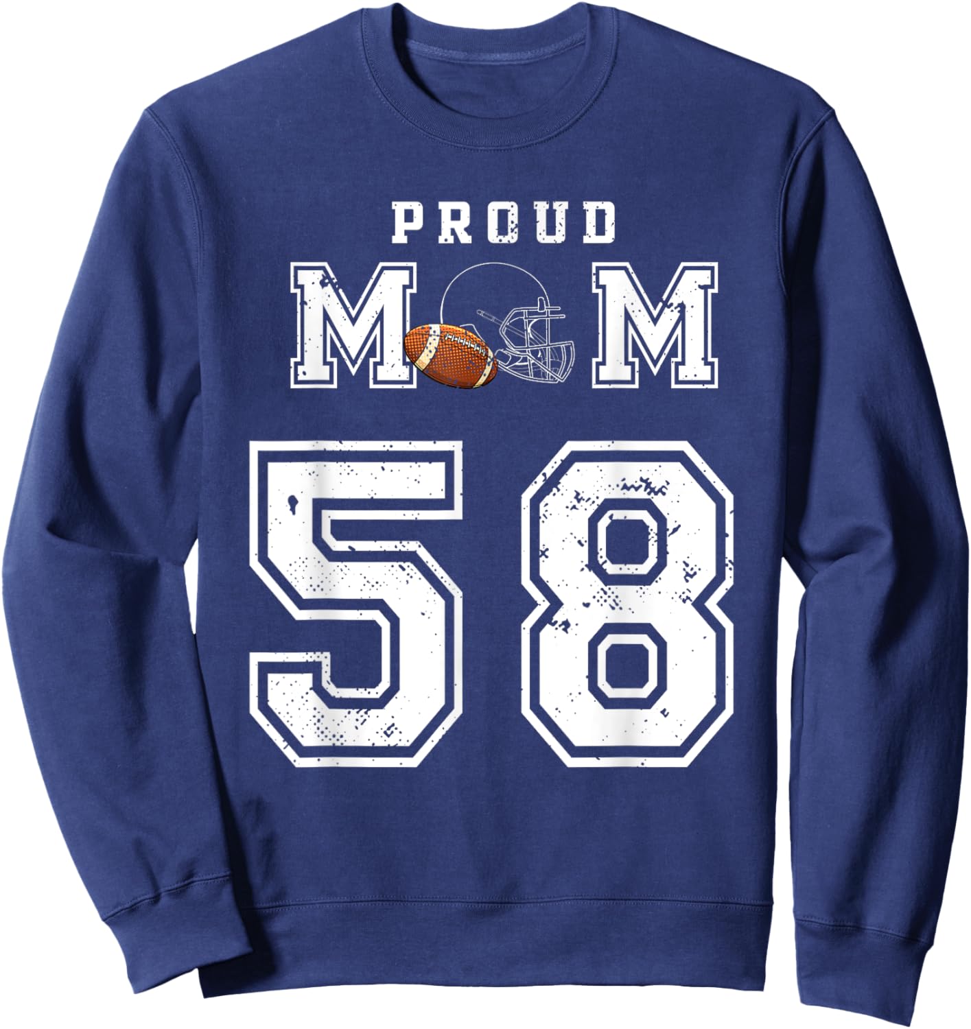 Custom Proud Football Mom Number 58 Personalized Sweatshirt - Sweatshirt | Navy