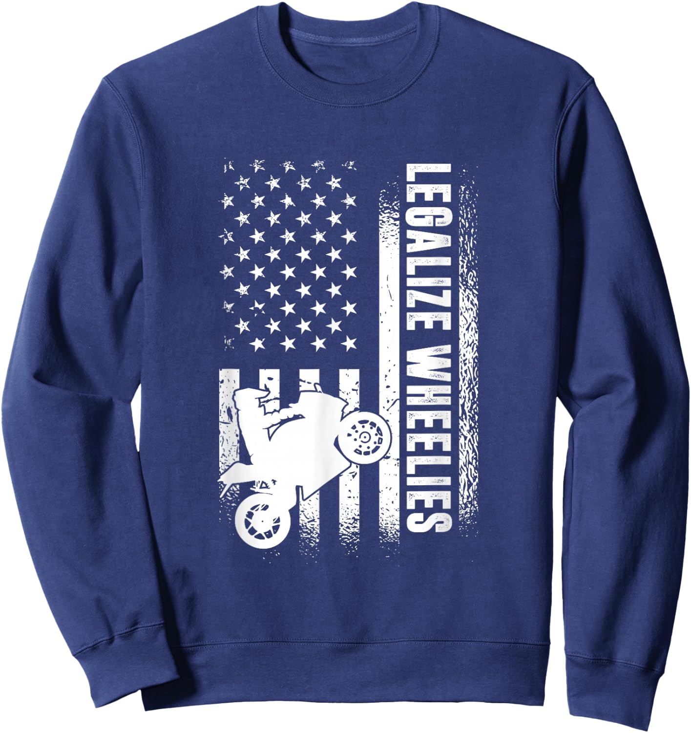 Legalize Wheelies, American Motorbike Rider Sweatshirt - Sweatshirt | Navy