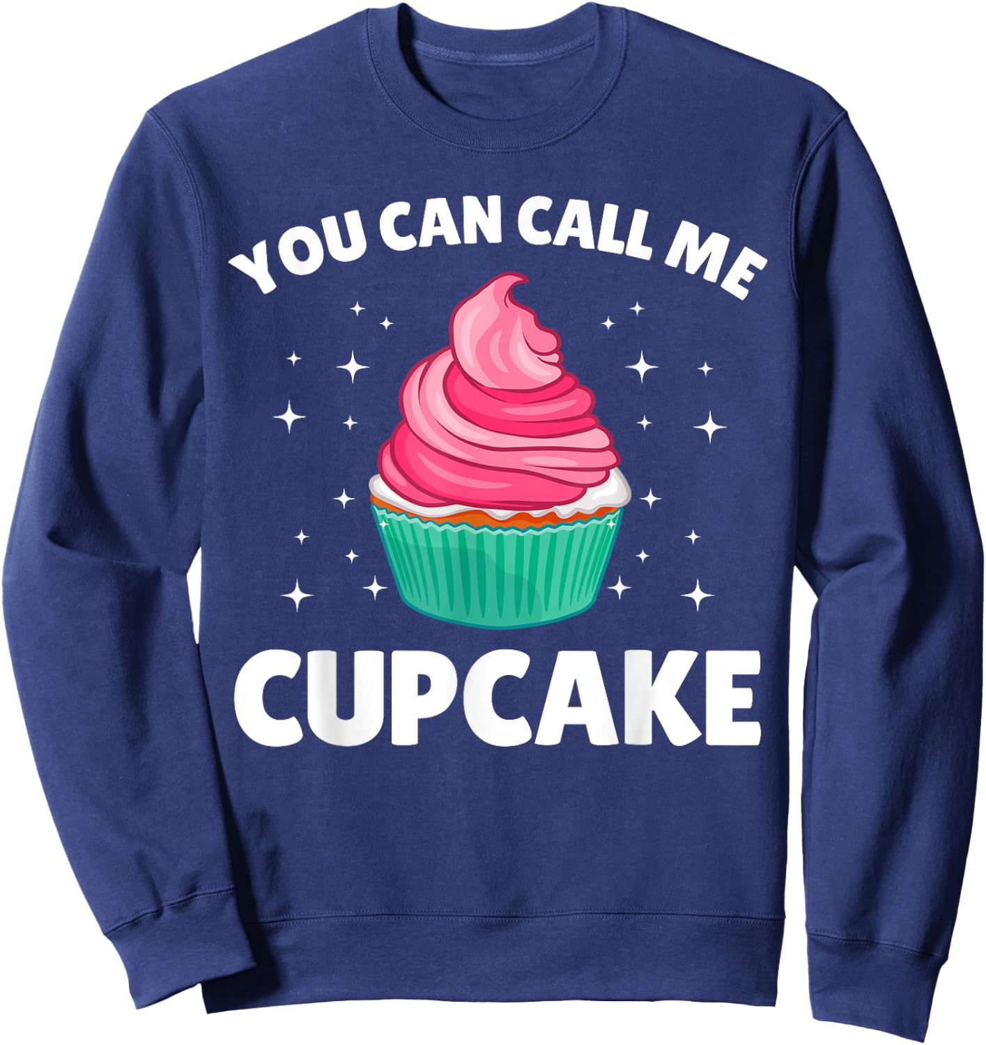 Cute Cupcake Art Women Kids Cake Baker Sweet Cupcake Sweatshirt - Sweatshirt | Navy