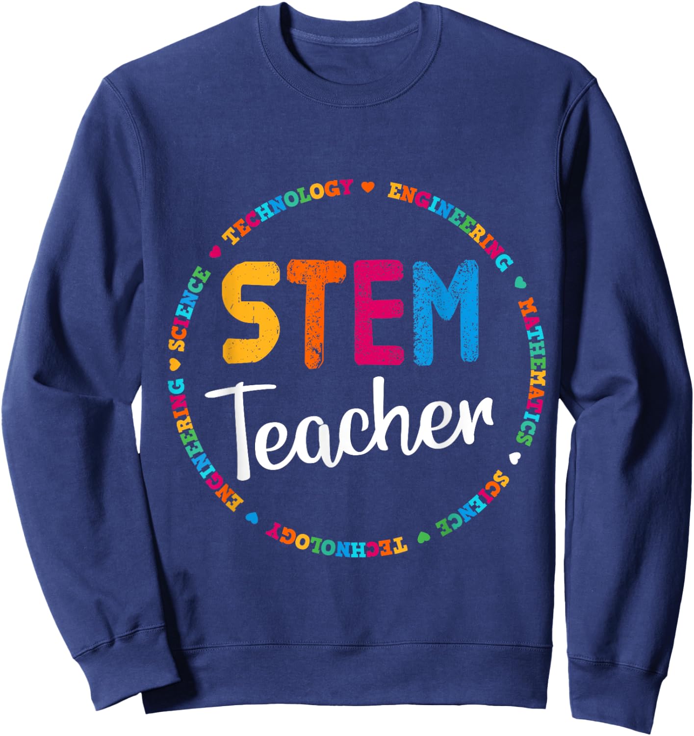 Think Outside The Box STEAM Back to School STEM Teacher Men Women Girls Kids Sweatshirt - Sweatshirt | Navy