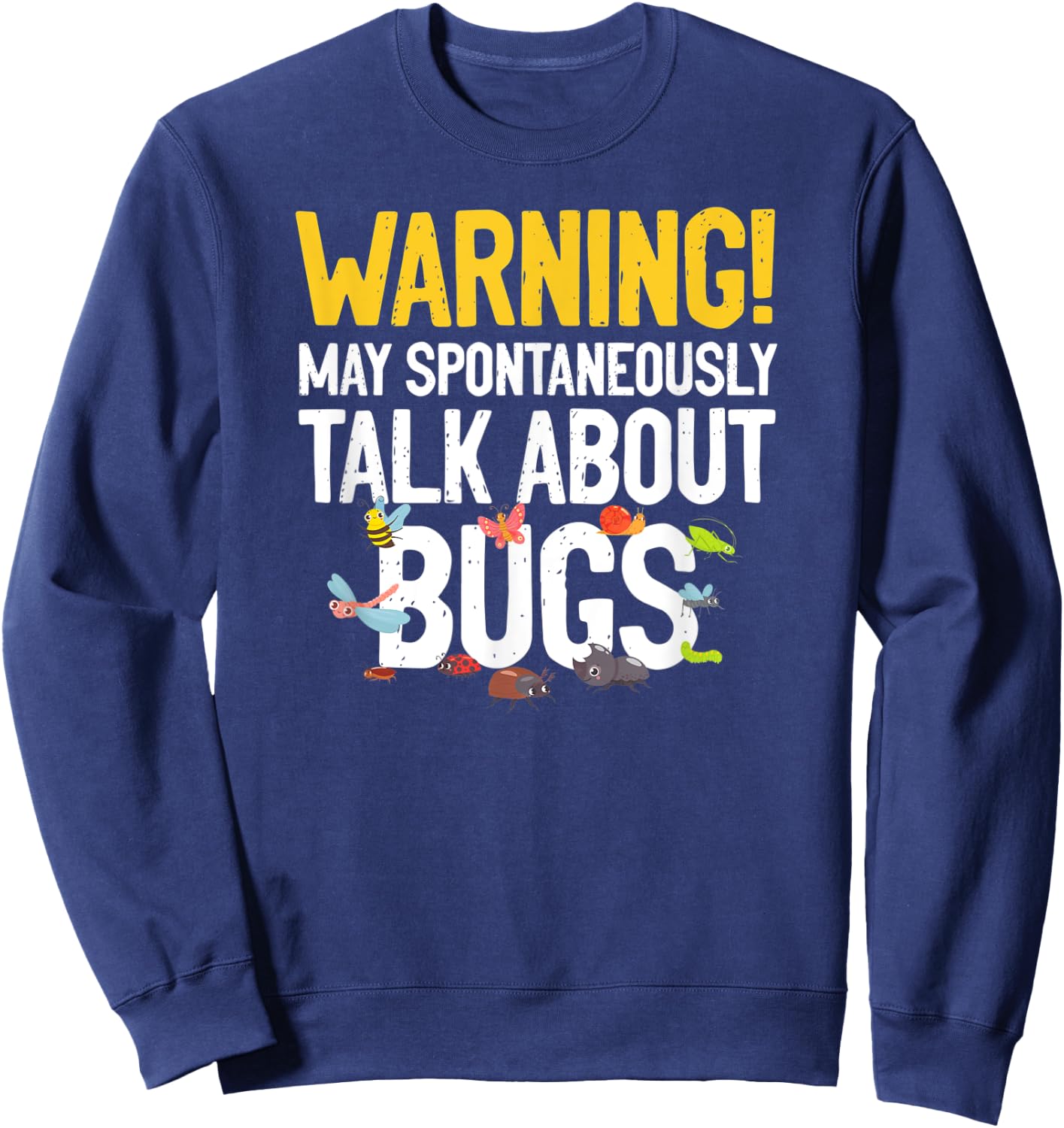Cool Bug Women Insect Lady Bug Lover Moth Entomology Sweatshirt - Sweatshirt | Navy