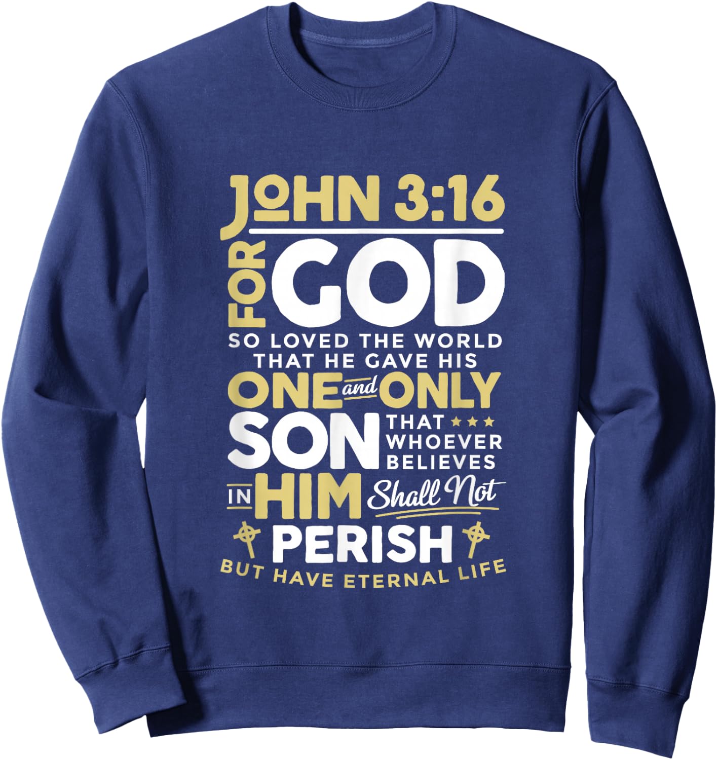 John 3:16 God So Loved The World Christian Sweatshirt - Sweatshirt | Navy