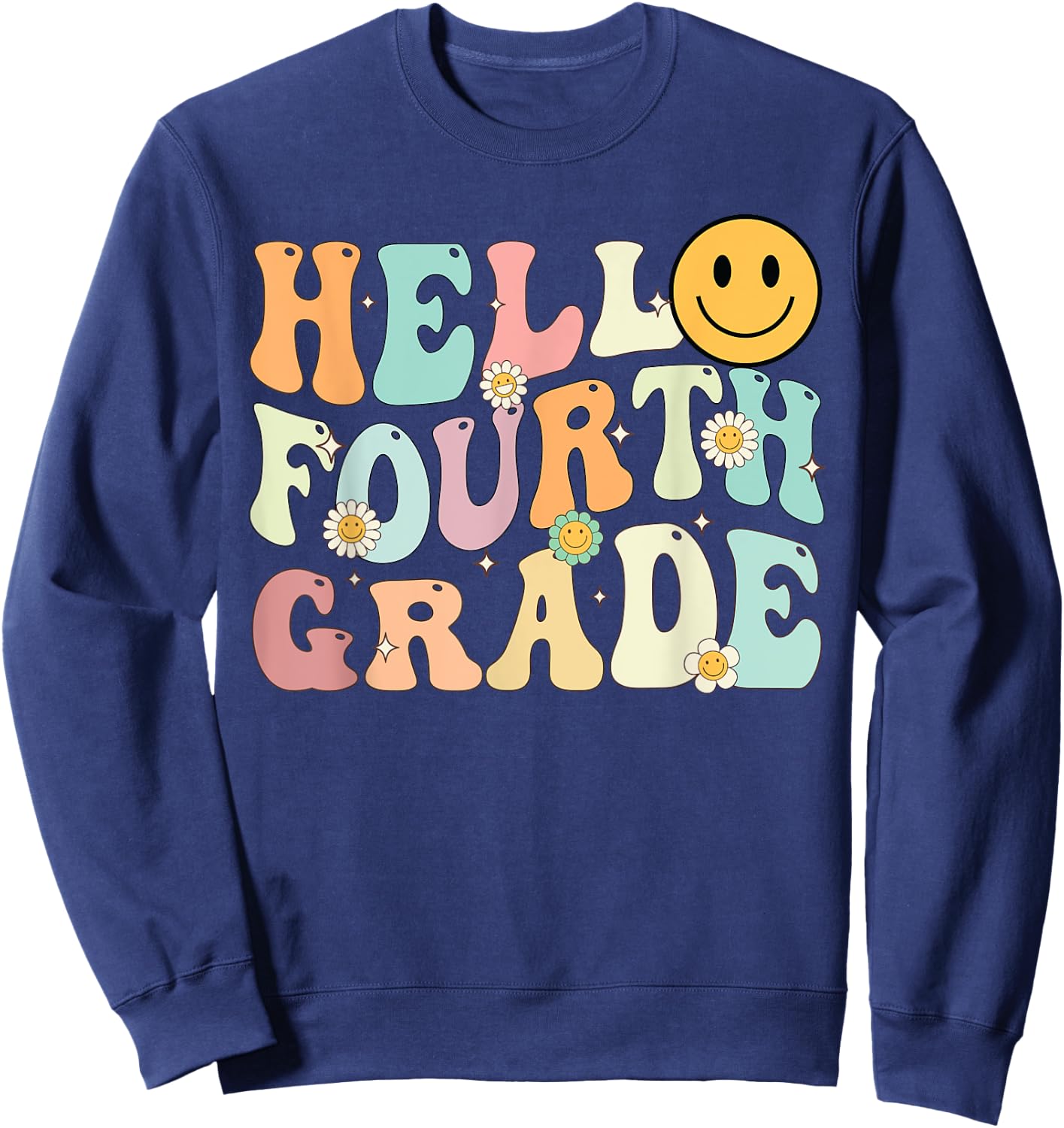 Groovy Hello 4th Fourth Grade Back To School Teacher Student Sweatshirt - Sweatshirt | Navy