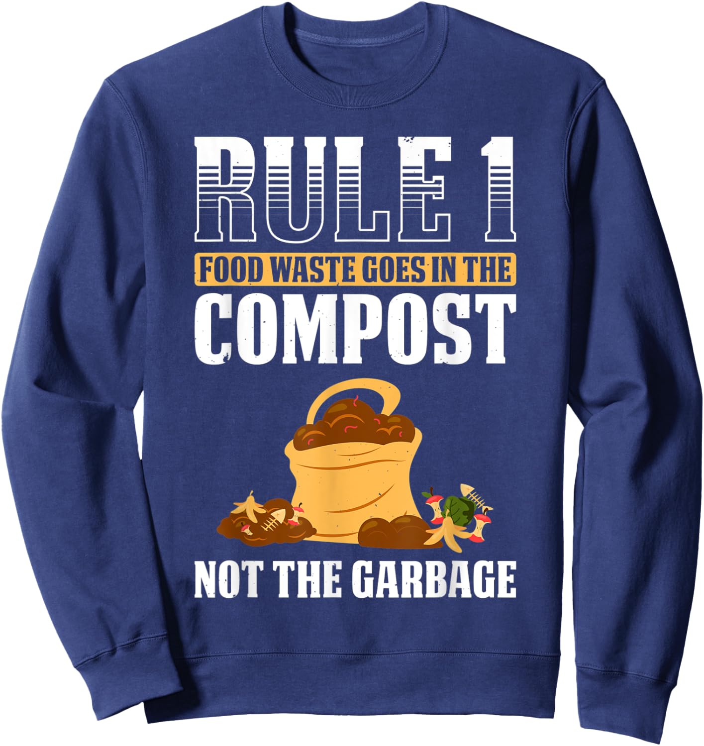 Composting For Compost Gardener Farmer Composting Lover Sweatshirt - Sweatshirt | Navy