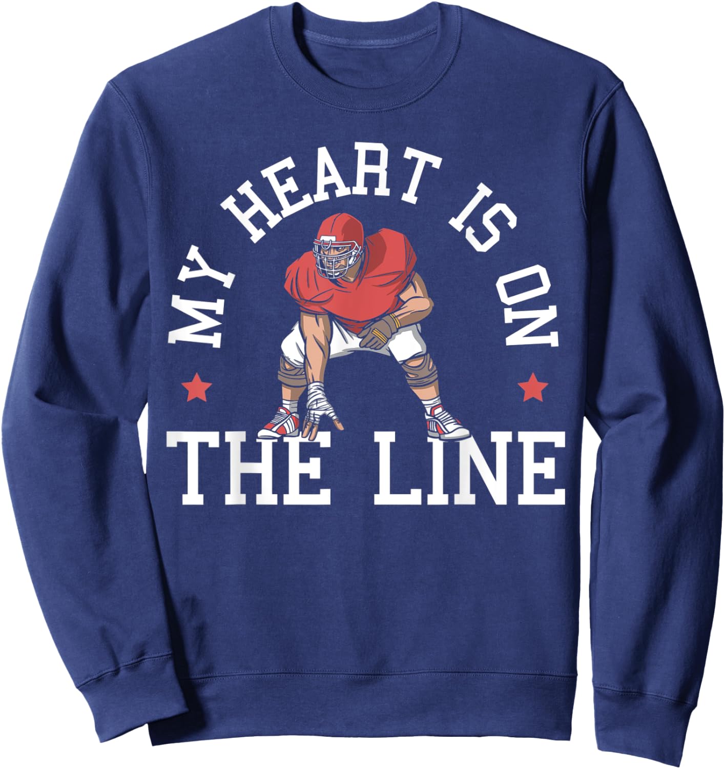 My Heart Is On The Line Football Mom Dad Offensive Lineman Sweatshirt - Sweatshirt | Navy