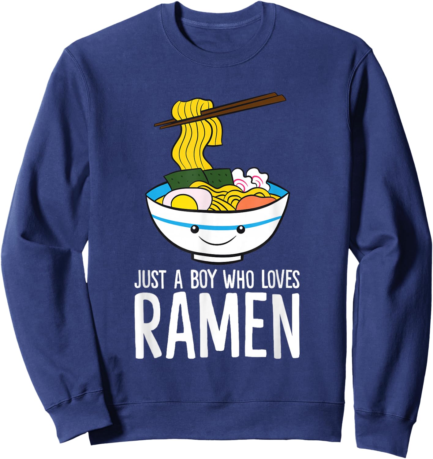 Just a Boy Who Loves Ramen Sweatshirt - Sweatshirt | Navy
