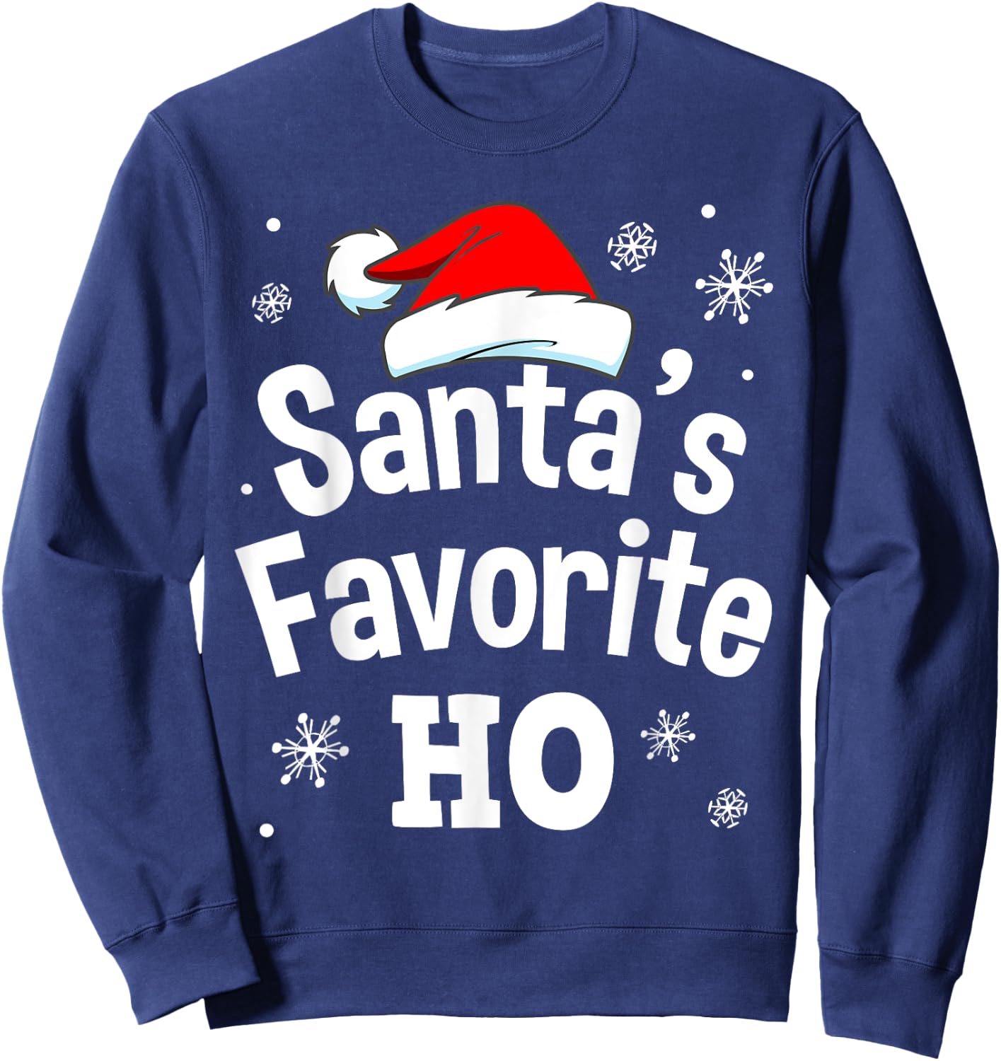 Christmas Santa's Favorite Ho Shirt, Adult Naughty Pajama Sweatshirt - Sweatshirt | Navy