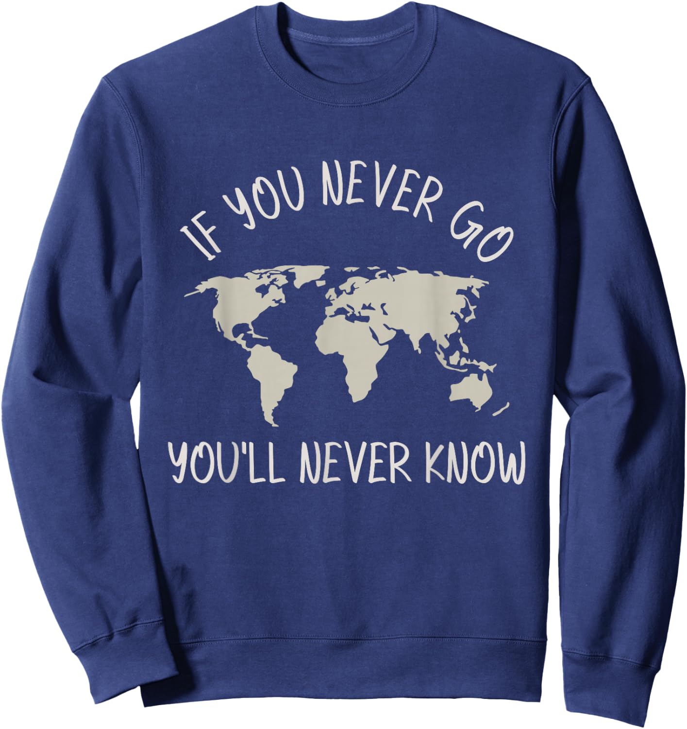Ozdilh Black Women's 'If You Never Go, You'll Never Know' Traveler Sweatshirt - Sweatshirt | Navy