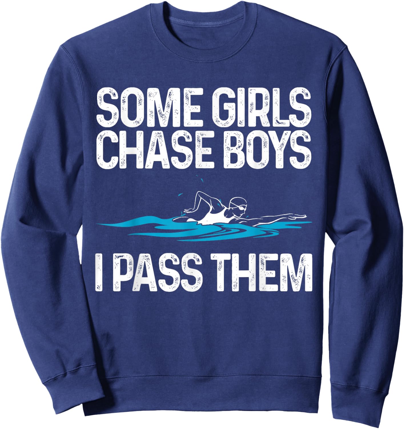 Funny Swimming Gift Girls Women Swim Athletes Swimmer Sweatshirt - Sweatshirt | Navy