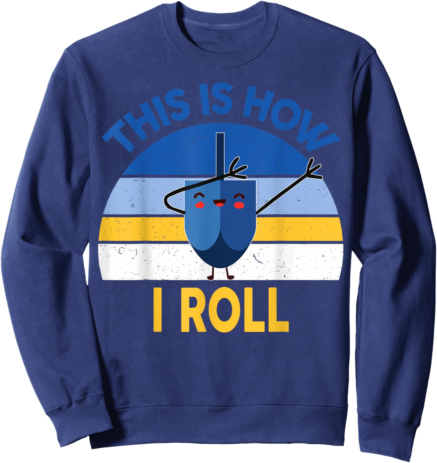 Hanukkah This Is How I Roll Dabbing Kids Toddler Boys Teens Sweatshirt - Sweatshirt | Navy