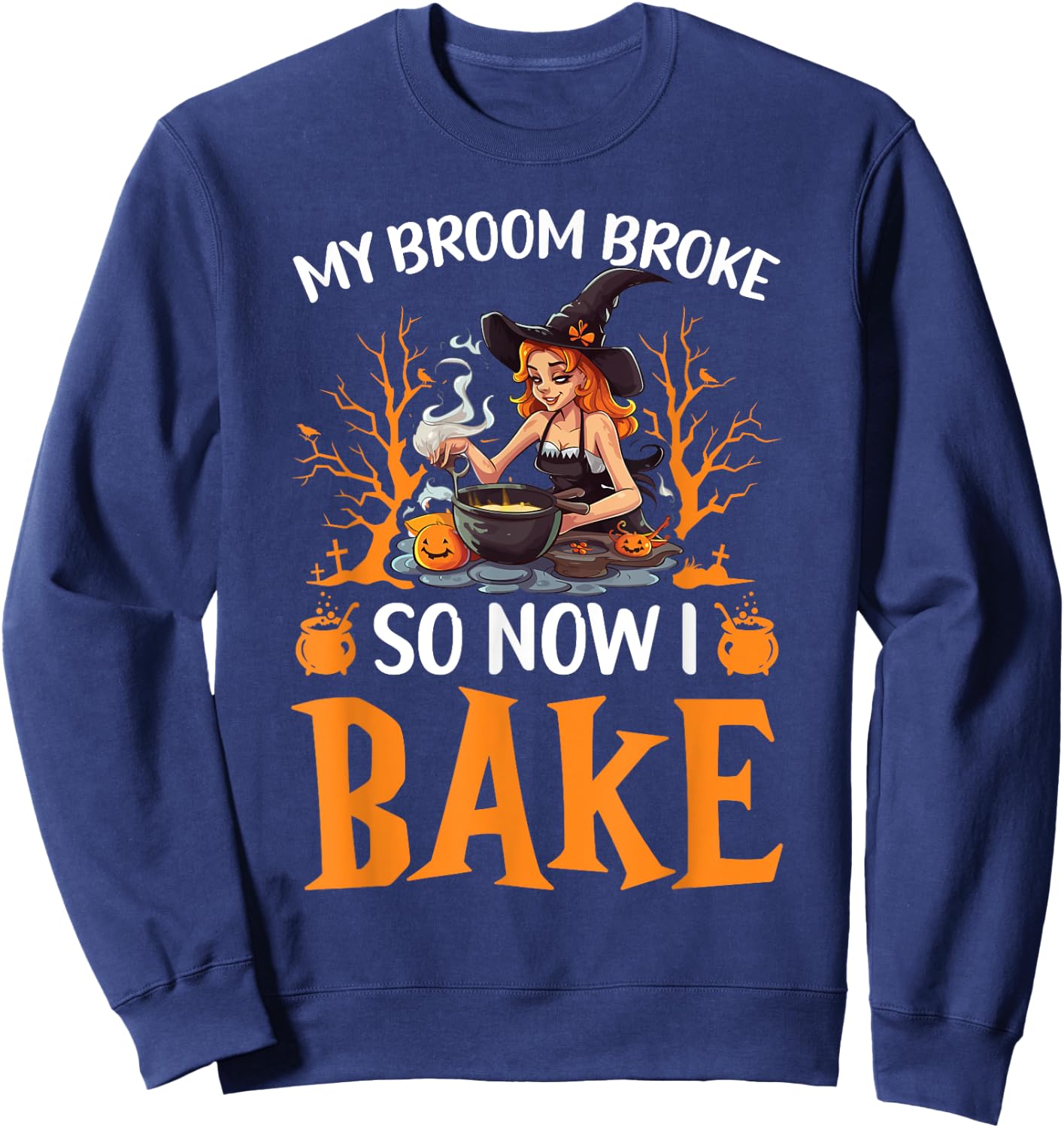 Baking Halloween Trick Or Treat Baker Cupcake Bakery Sweatshirt - Sweatshirt | Navy