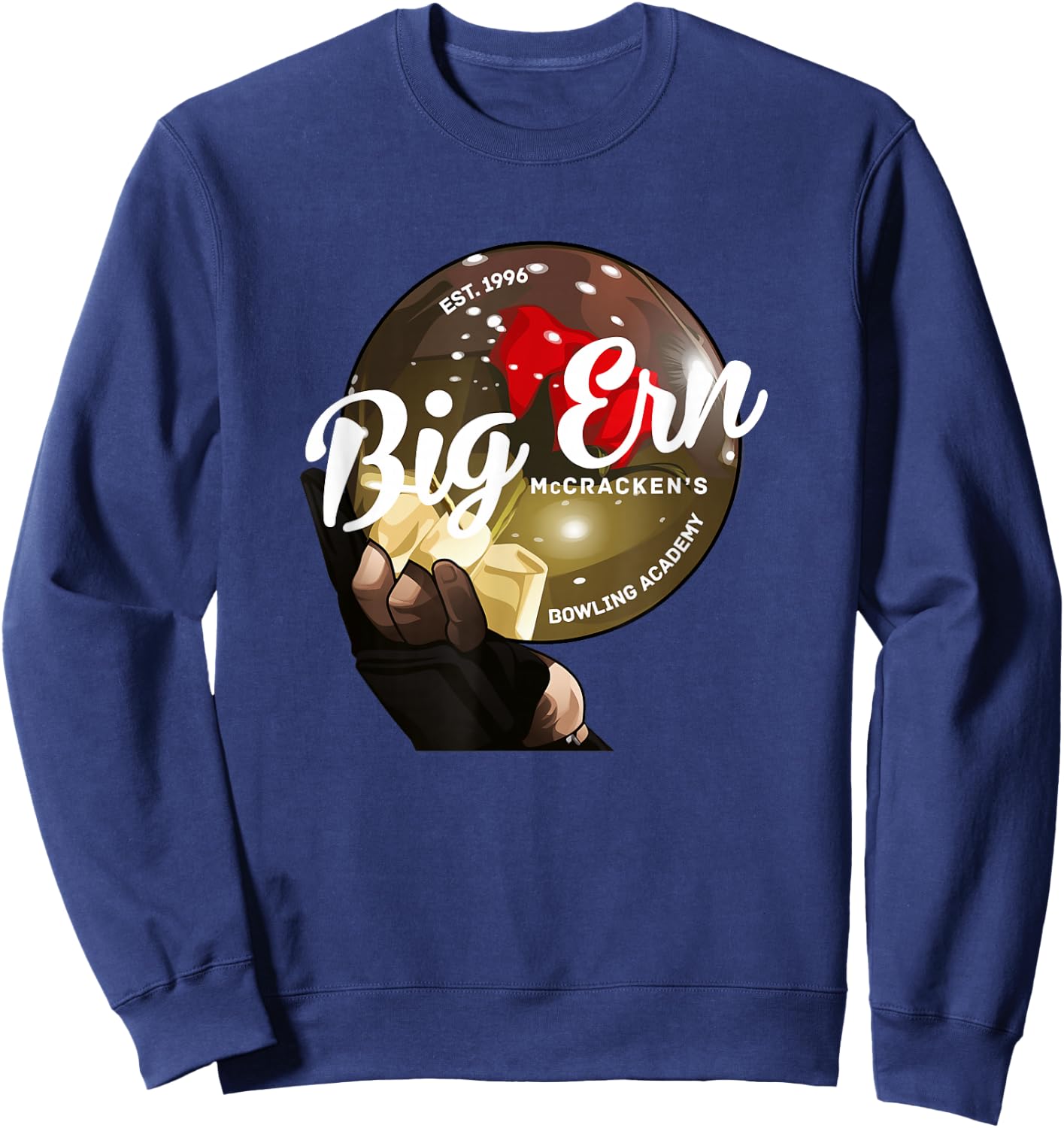 Big Ern McCracken's Bowling Academy - Est. 1996 Sweatshirt - Sweatshirt | Navy