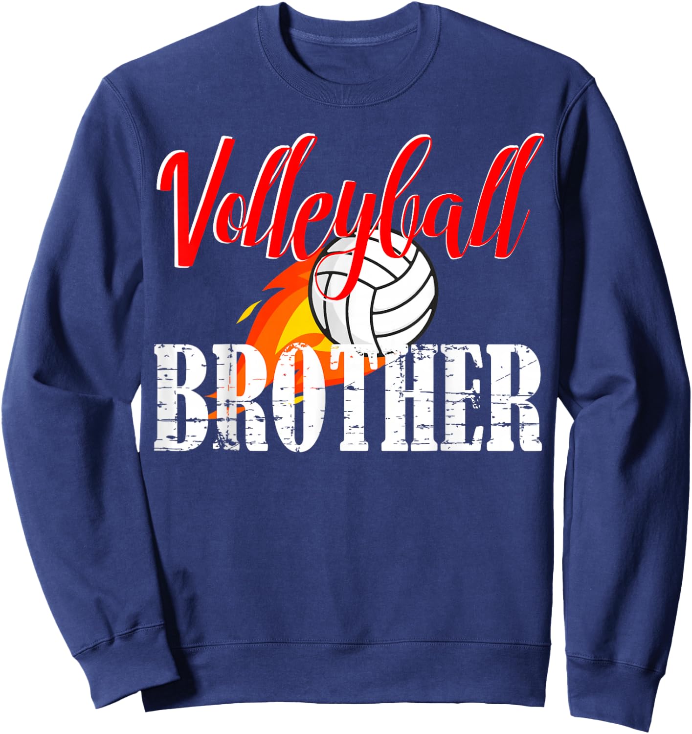 Volleyball Brother Volleyball Lover Sweatshirt - Sweatshirt | Navy
