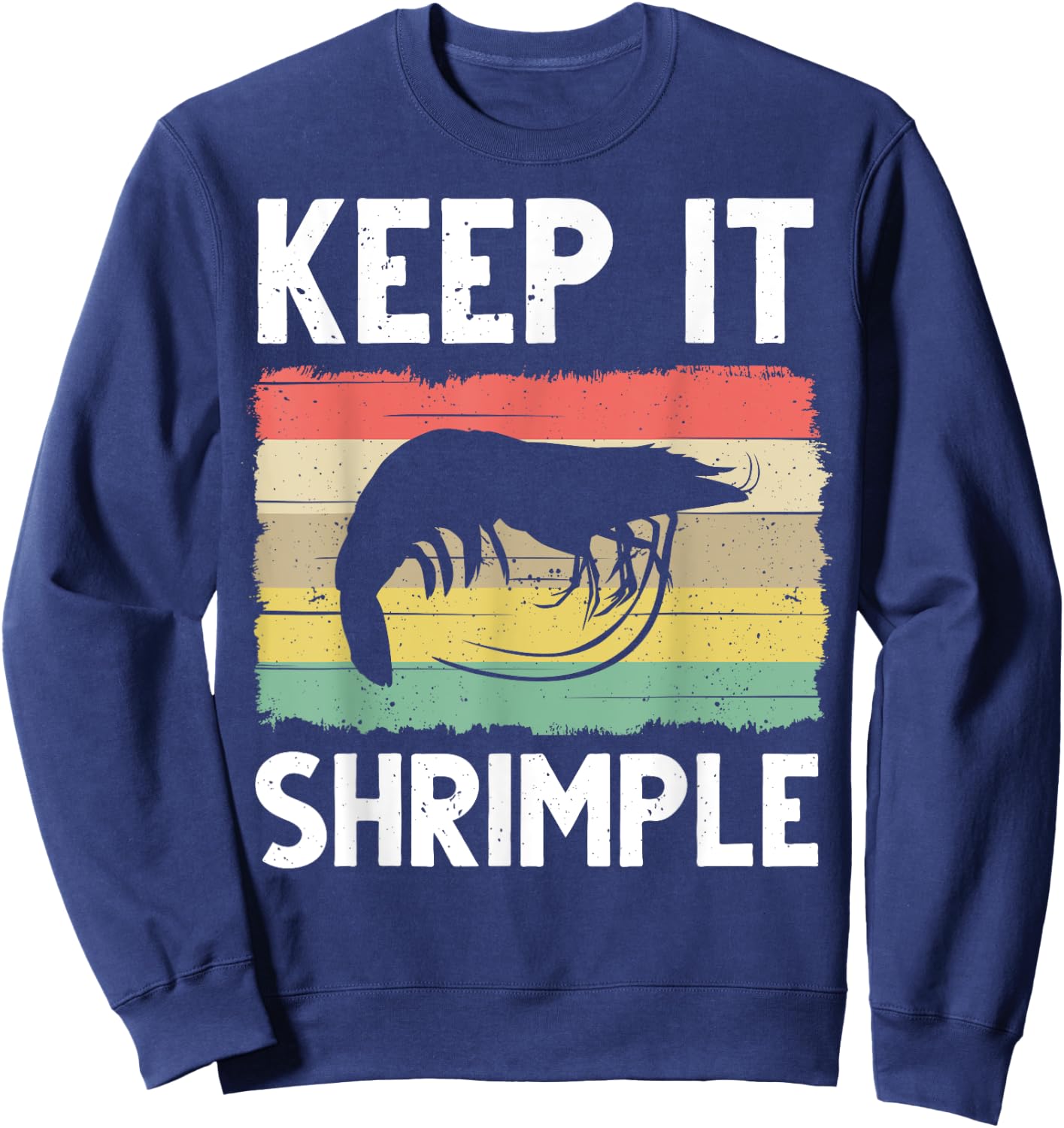 Funny Shrimp Gift Women Cool Fishing Prawn Lover Sweatshirt - Sweatshirt | Navy