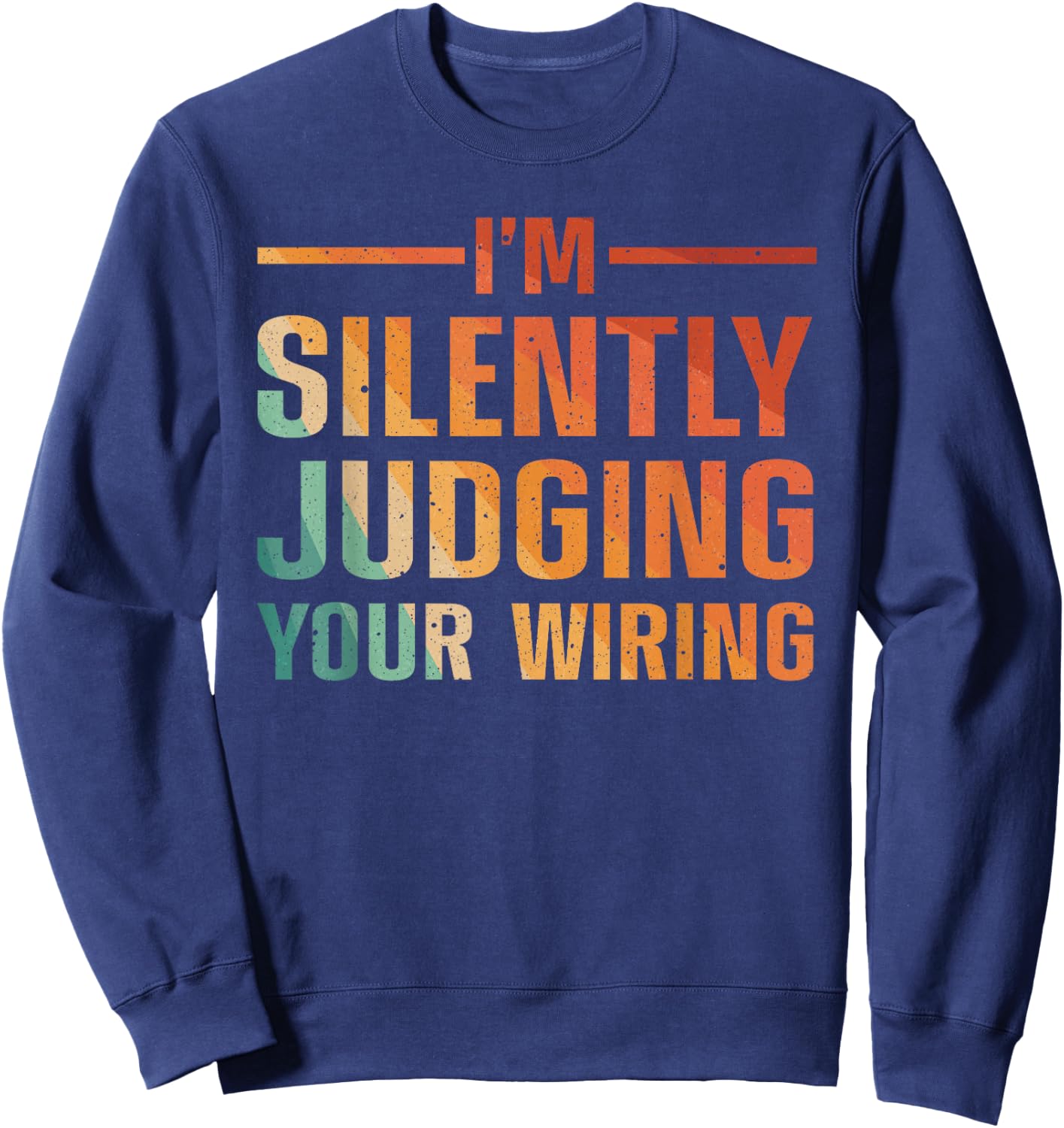Cool Electrician Art Men Women Electric Engineer Electrician Sweatshirt - Sweatshirt | Navy