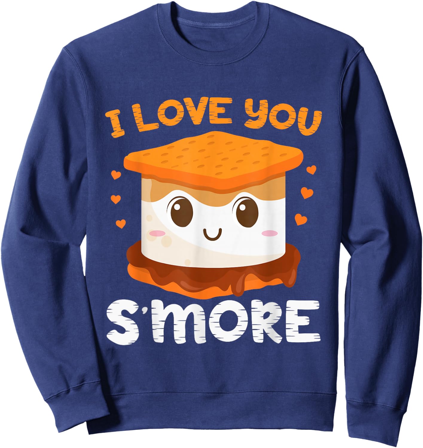 I Love You S'more Toddler Boy Camping Girl Campfire Smores Sweatshirt - Sweatshirt | Navy