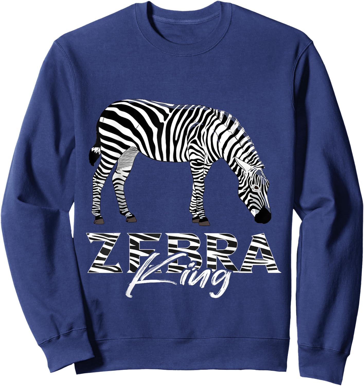 Wildlife Animal Lover Zookeeper Zebra King Zebra Stripe Sweatshirt - Sweatshirt | Navy