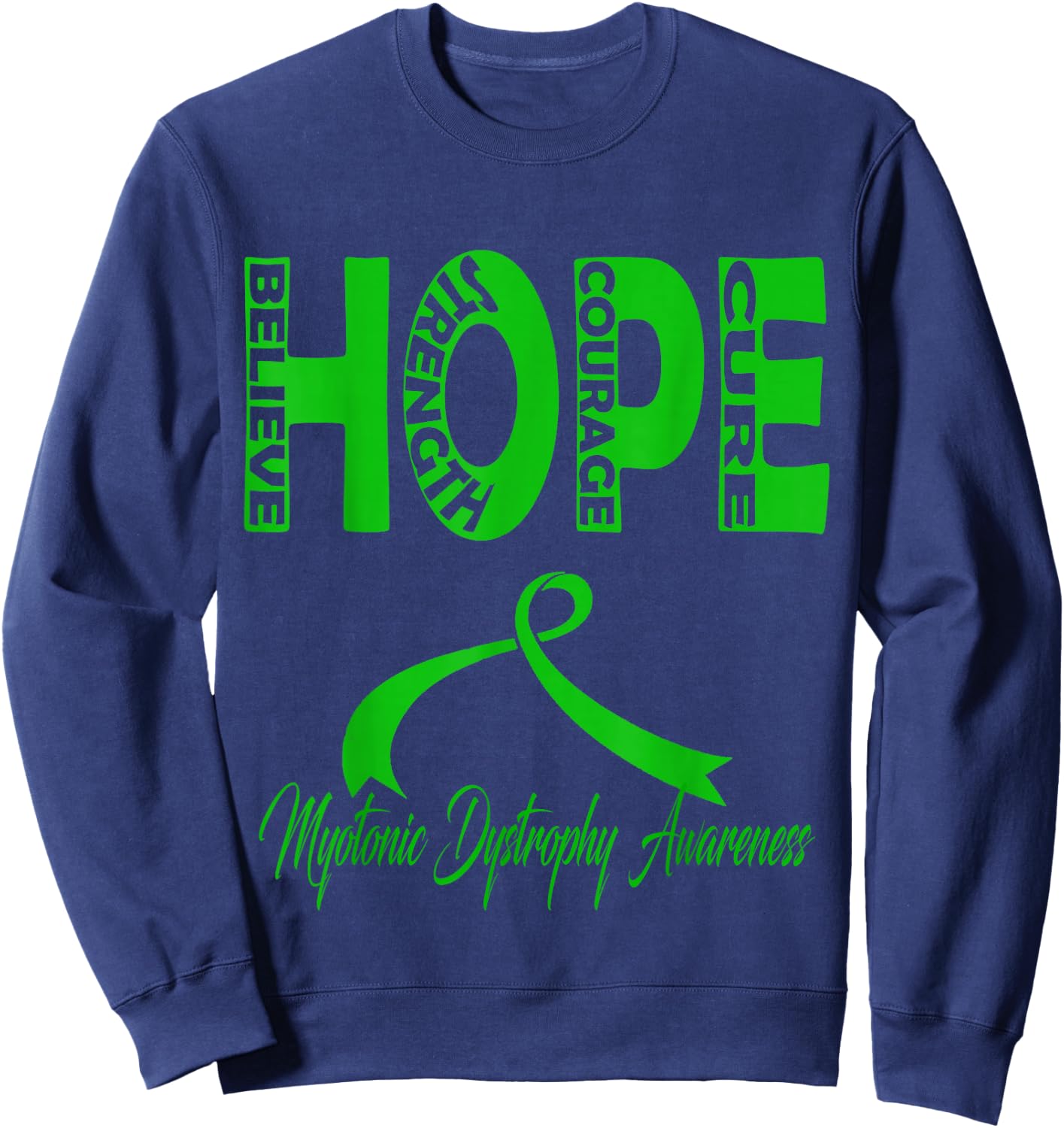 Myotonic Dystrophy Awareness Sweatshirt - Sweatshirt | Navy