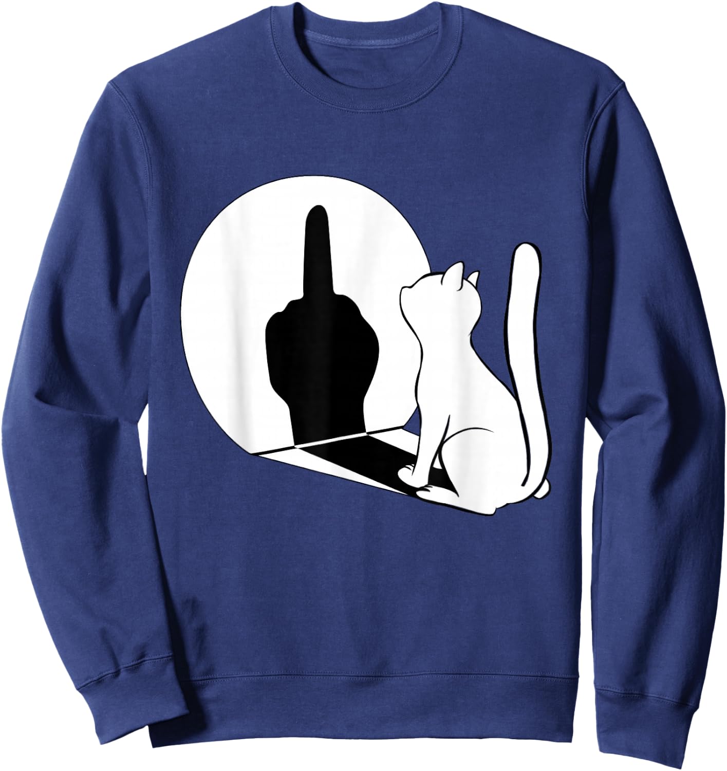 Middle Finger Cat Statement Funny Cat Gift Sweatshirt - Sweatshirt | Navy