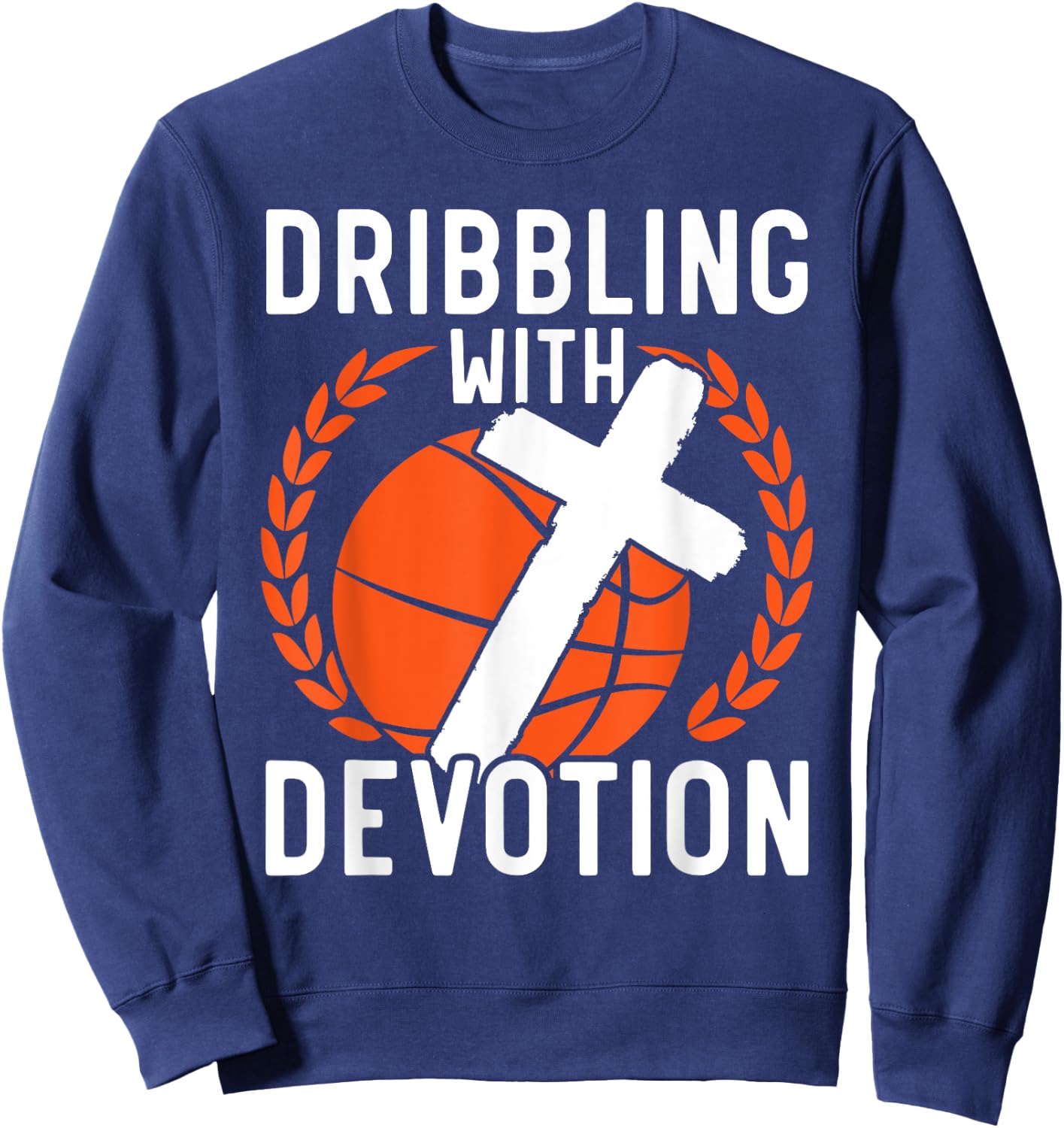 Basketball And Jesus Christ Christian Believer Hooper Sweatshirt - Sweatshirt | Navy