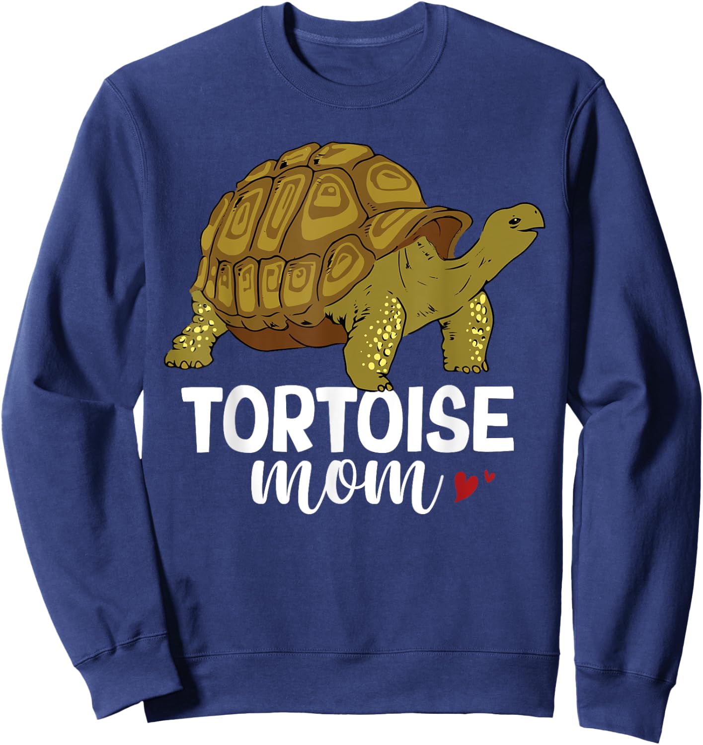 Tortoise Mom Mother's Day Reptile Women Turtle Sweatshirt - Sweatshirt | Navy
