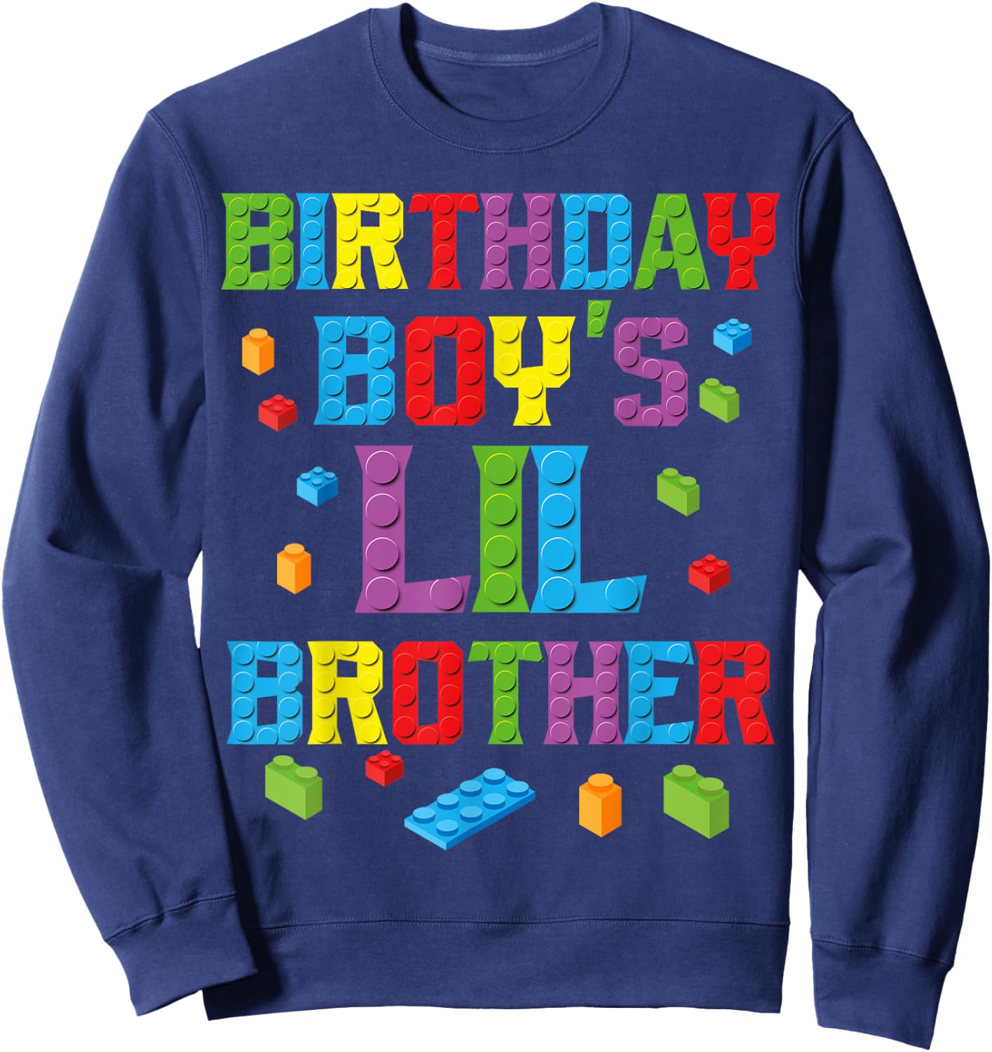 Master Builder Birthday Boy's Lil Brother Building Bricks Sweatshirt - Sweatshirt | Navy