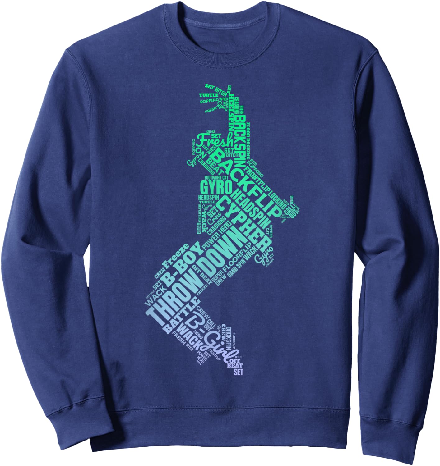 Breakdancer B-Boy B-Girl Breakdance Sweatshirt - Sweatshirt | Navy