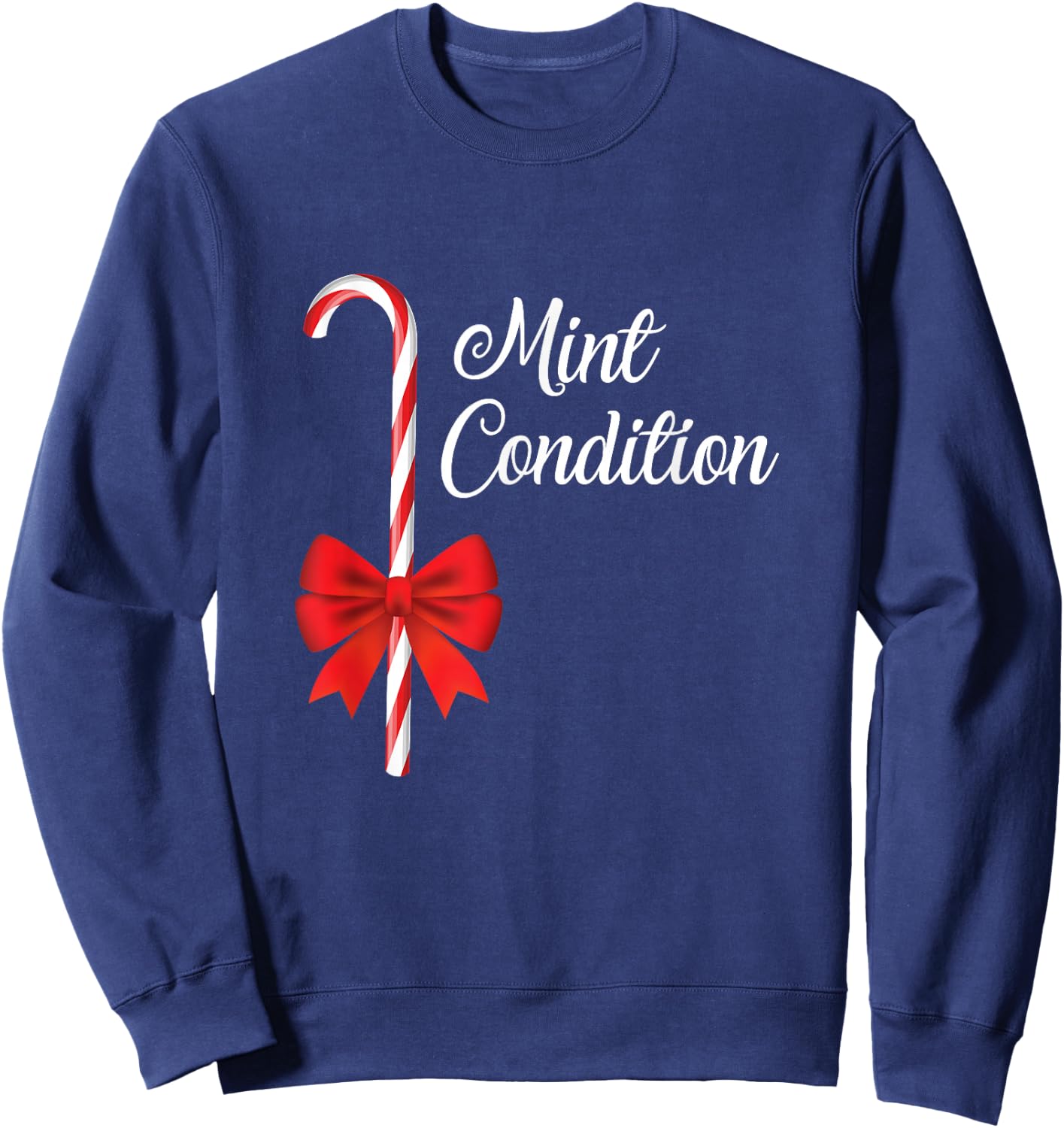 Funny Cute Christmas Teacher Mint Condition Candy Cane Party Sweatshirt - Sweatshirt | Navy